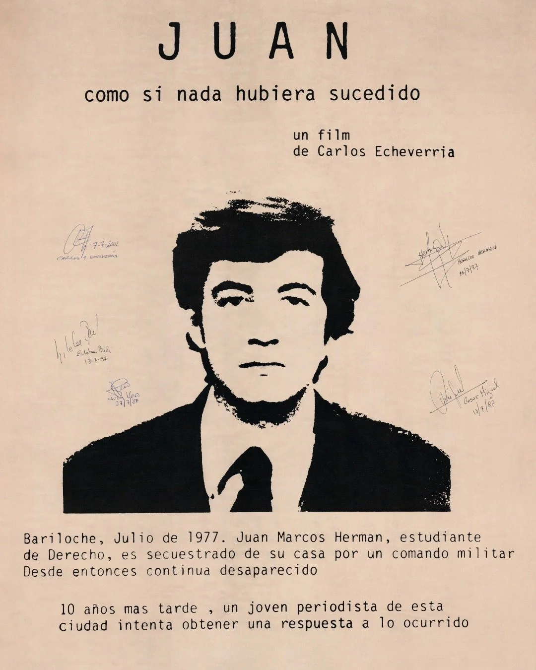Este s&aacute;bado 18 de Abril a las 20 horas contin&uacute;a el Ciclo Elipsis Infinita y presentamos  Juan, como si nada hubiera sucedido del director Dir: Carlos Echeverr&iacute;a.

Considerada una obra fundacional del documental argentino contempo