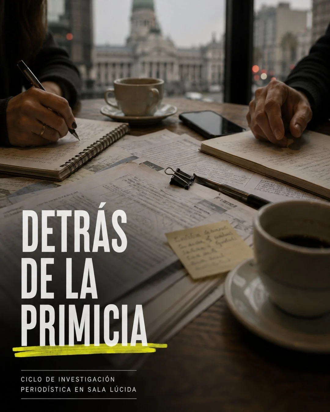 Ciclo de investigaci&oacute;n period&iacute;stica en Sala L&uacute;cida
Detr&aacute;s de la primicia
La noticia la escuchaste en los medios. La viste en redes. Todo el pa&iacute;s habl&oacute; de ella.
Pero hay una parte que todav&iacute;a no conoc&e