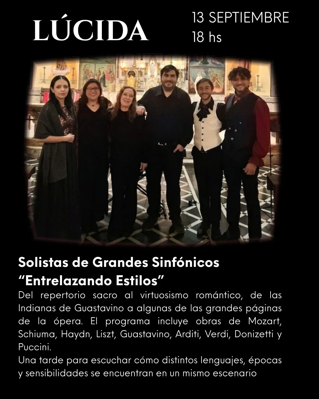 SOLISTAS DE GRANDES SINF&Oacute;NICOS presenta ENTRELAZANDO ESTILOS.
La propuesta invita a recorrer distintos universos musicales a trav&eacute;s de la voz y el piano, en un viaje que atraviesa la m&uacute;sica sacra, la m&uacute;sica argentina, el r