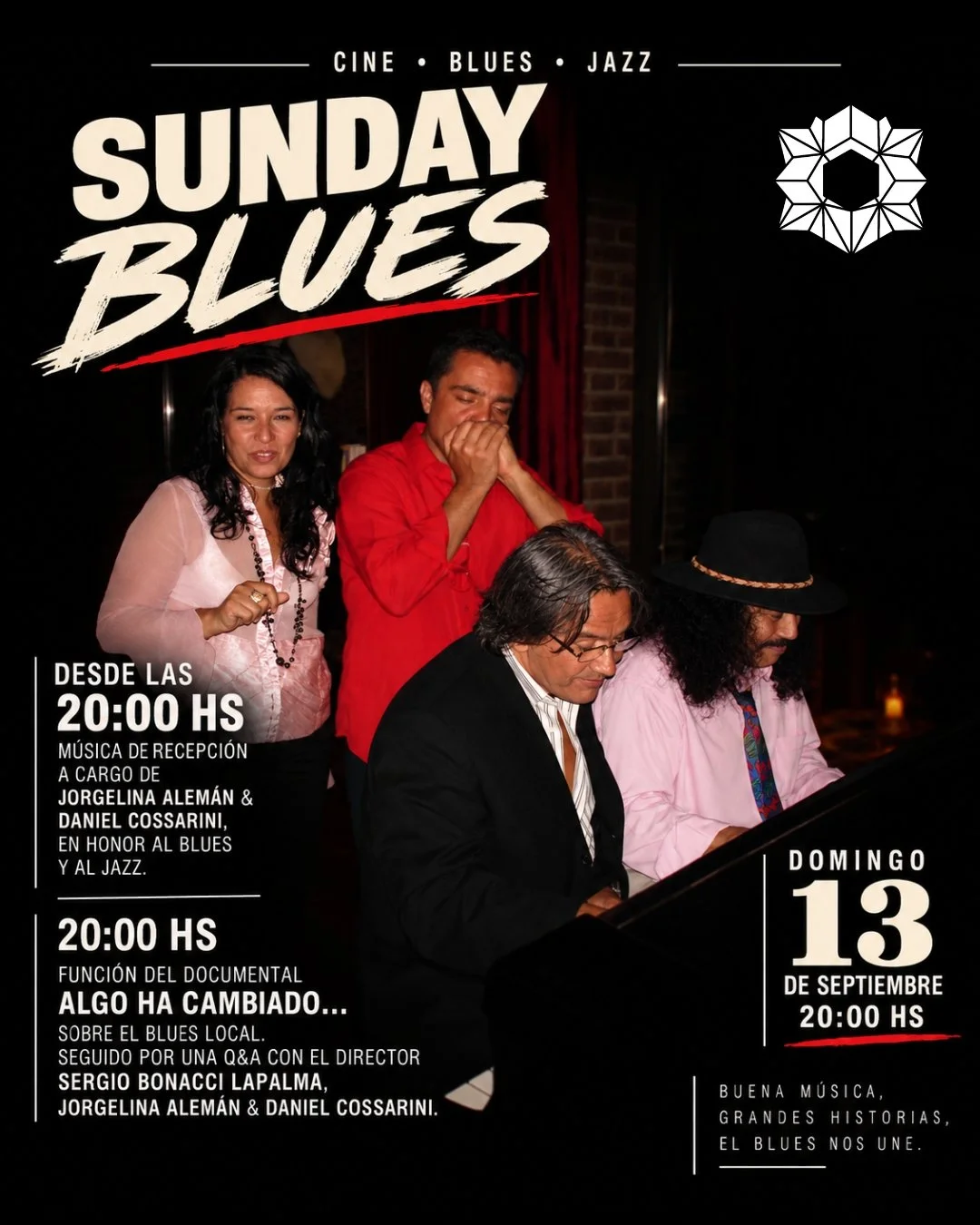 Sunday Blues&middot; 
Este domingo 13 de septiembre, @salalucida abre sus puertas para una funci&oacute;n muy especial de Algo ha cambiado, un viaje quijotesco al Pappo&rsquo;s Blues @somethinghaschangeddoc.

Desde las 20:00 hs, la velada comienza co