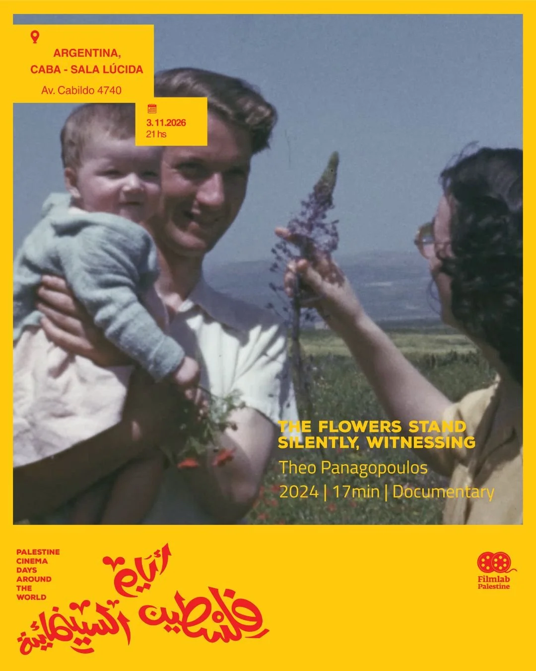 THE FLOWERS STAND SILENTLY, WITNESSING | D&Iacute;AS DE CINE PALESTINO 2026

Cine sin fronteras. Historias que no se pueden borrar.

Sala L&uacute;cida ser&aacute; parte de la 4&ordf; edici&oacute;n de los D&iacute;as de Cine Palestino por el Mundo, 