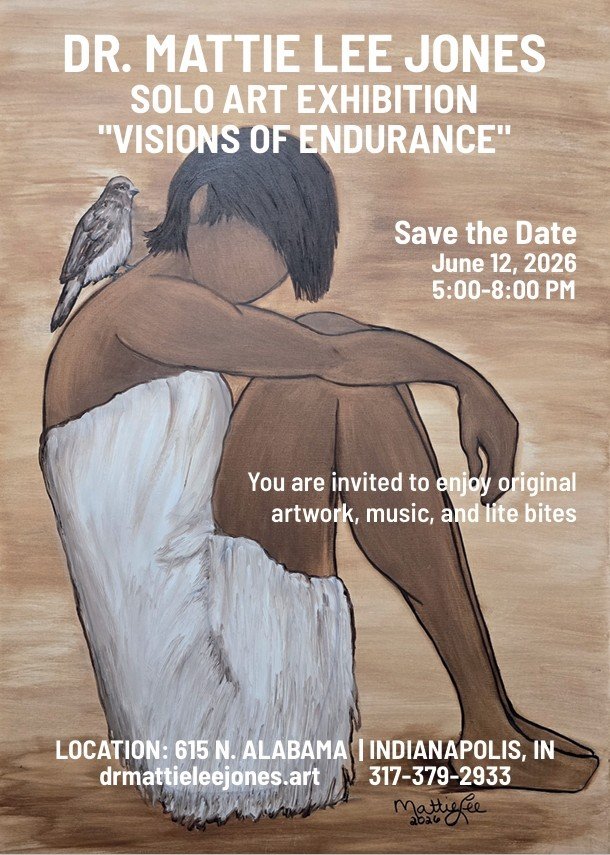 Dr Mattie Solo Art Exhibition in the Historic English building downtown Indianapolis  2026
"Visions of Endurance" series
