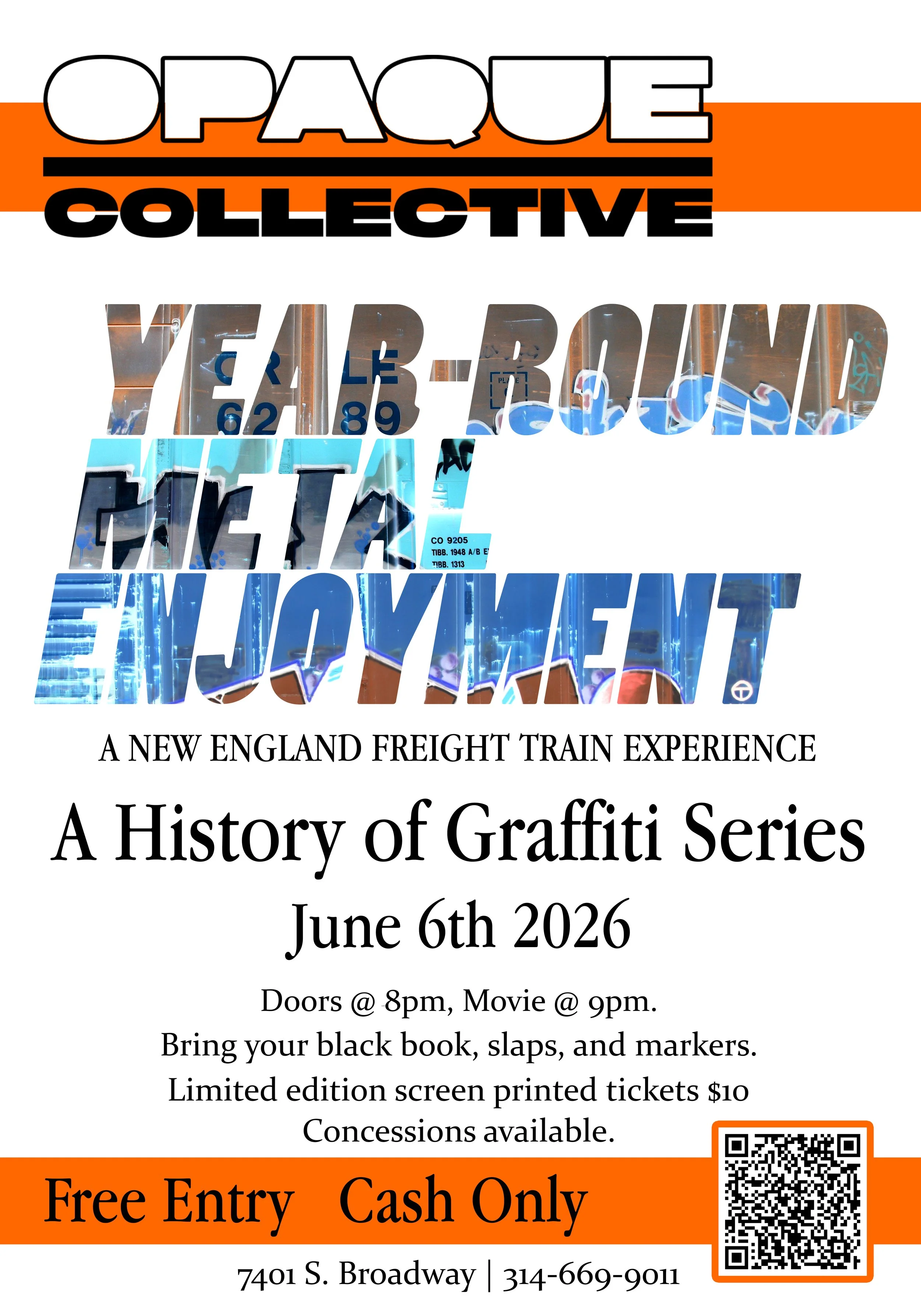 A History of Graffiti Film Series: Year-Round Metal Enjoyment (2015)