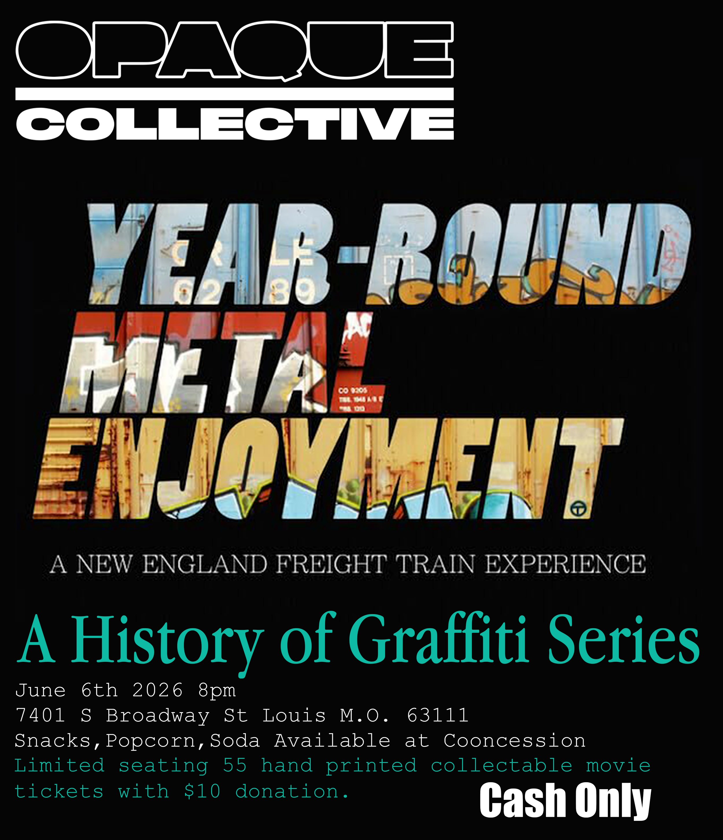 A History of Graffiti Film Series: Year-Round Metal Enjoyment (2015)