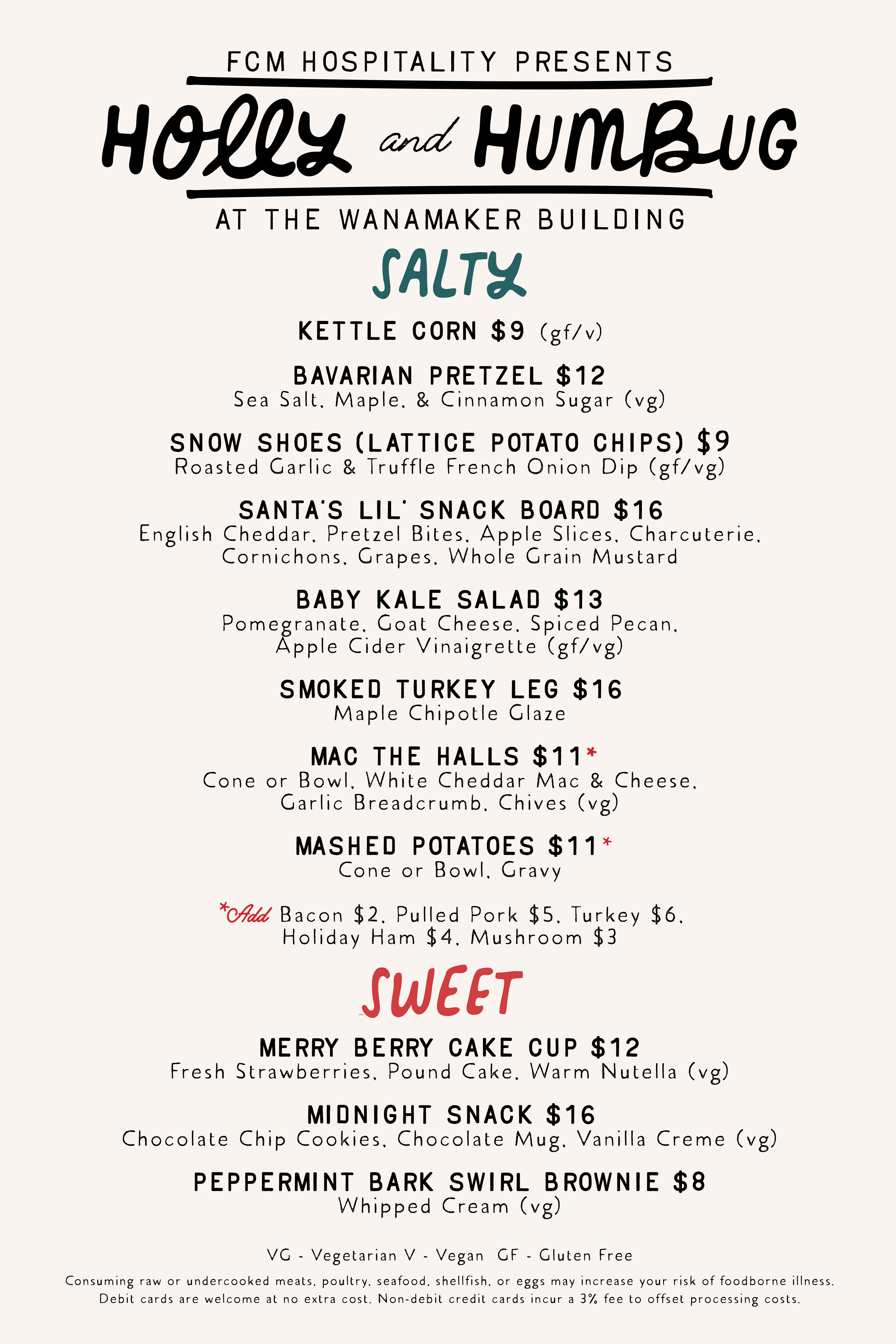 Menu for a restaurant event titled 'Holly and Humming' at the Wanamaker Building, featuring sections: Salty with items like kettle corn, Bavarian pretzel, snow shoes chips, Santa's Lil snack board, baby kale salad, smoked turkey leg, Mac the Halls, mashed potatoes; and Sweet with items like Merry Berry cake cup, midnight snack, and peppermint bark swirl brownie.