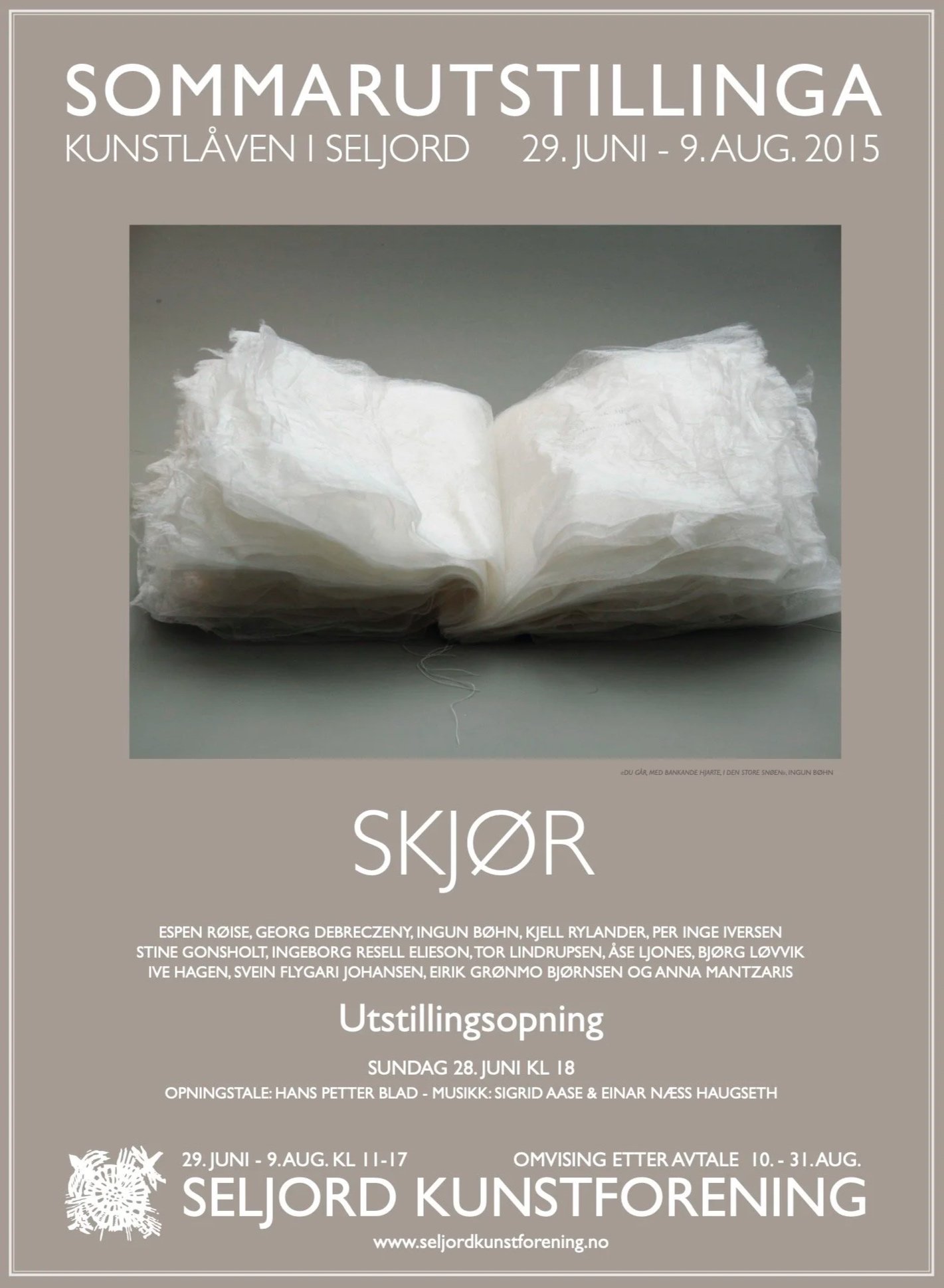 Sommarutstillinga 2015 hadde tittelen «Skjør» og var open 29. juni–9. august, med omvising etter avtale 10.–31. august. Utstillarane på plakaten var Espen Røise, Georg Debreczeny, Ingun Bøhn, Kjell Rylander, Per Inge Iversen, Stine Gonsholt, Ingeborg