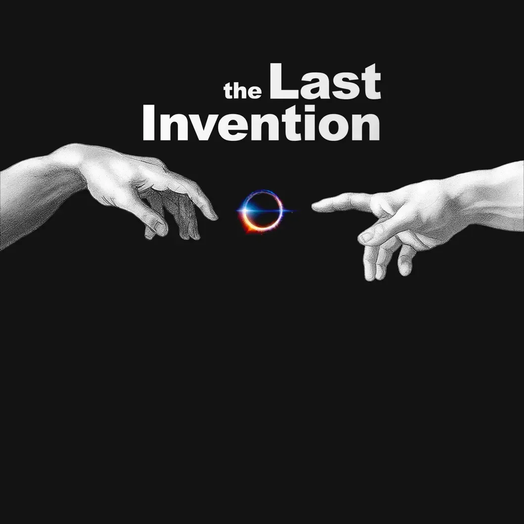 LAST INVENTION - PODCAST