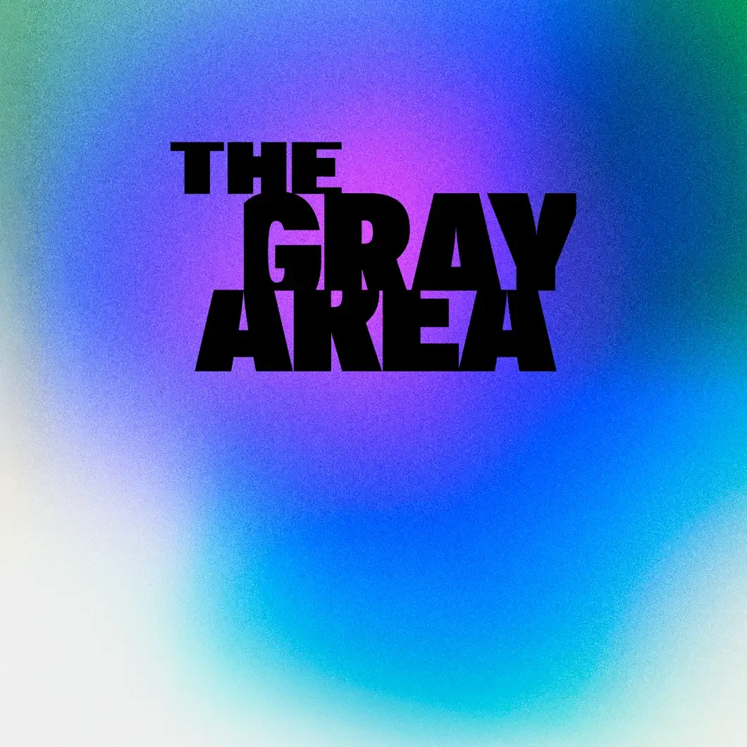 THE GRAY AREA - PODCAST