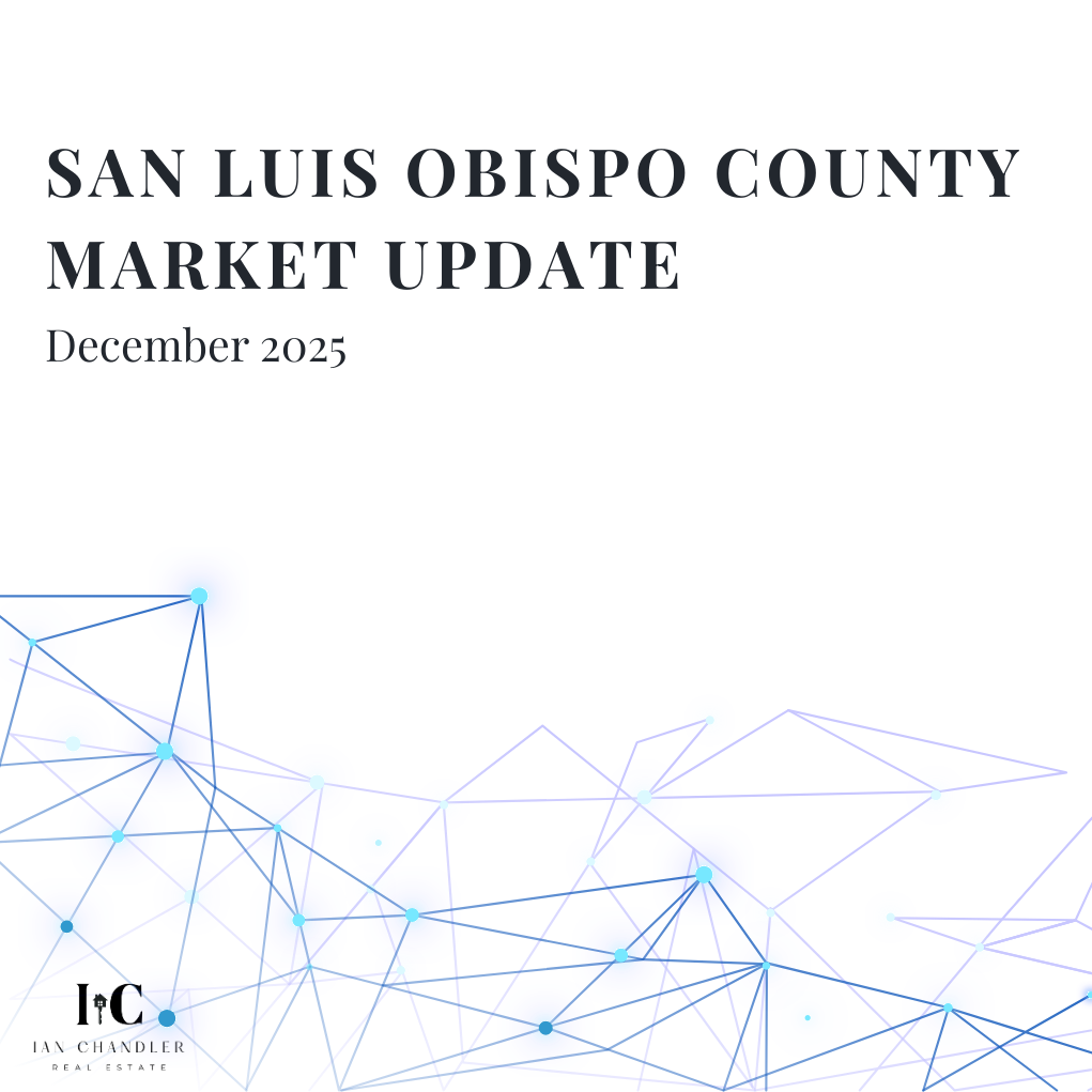San Luis Obispo County Real Estate Market Update