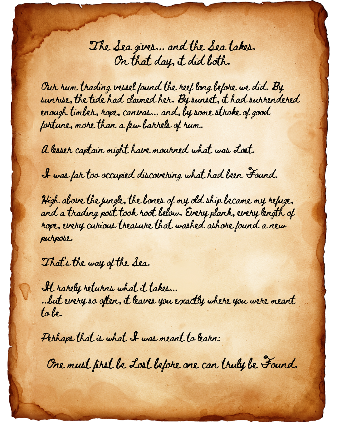 The Captain’s Log telling the story of a shipwreck, a trading post, and the origins of Lost + Found, written on aged parchment.