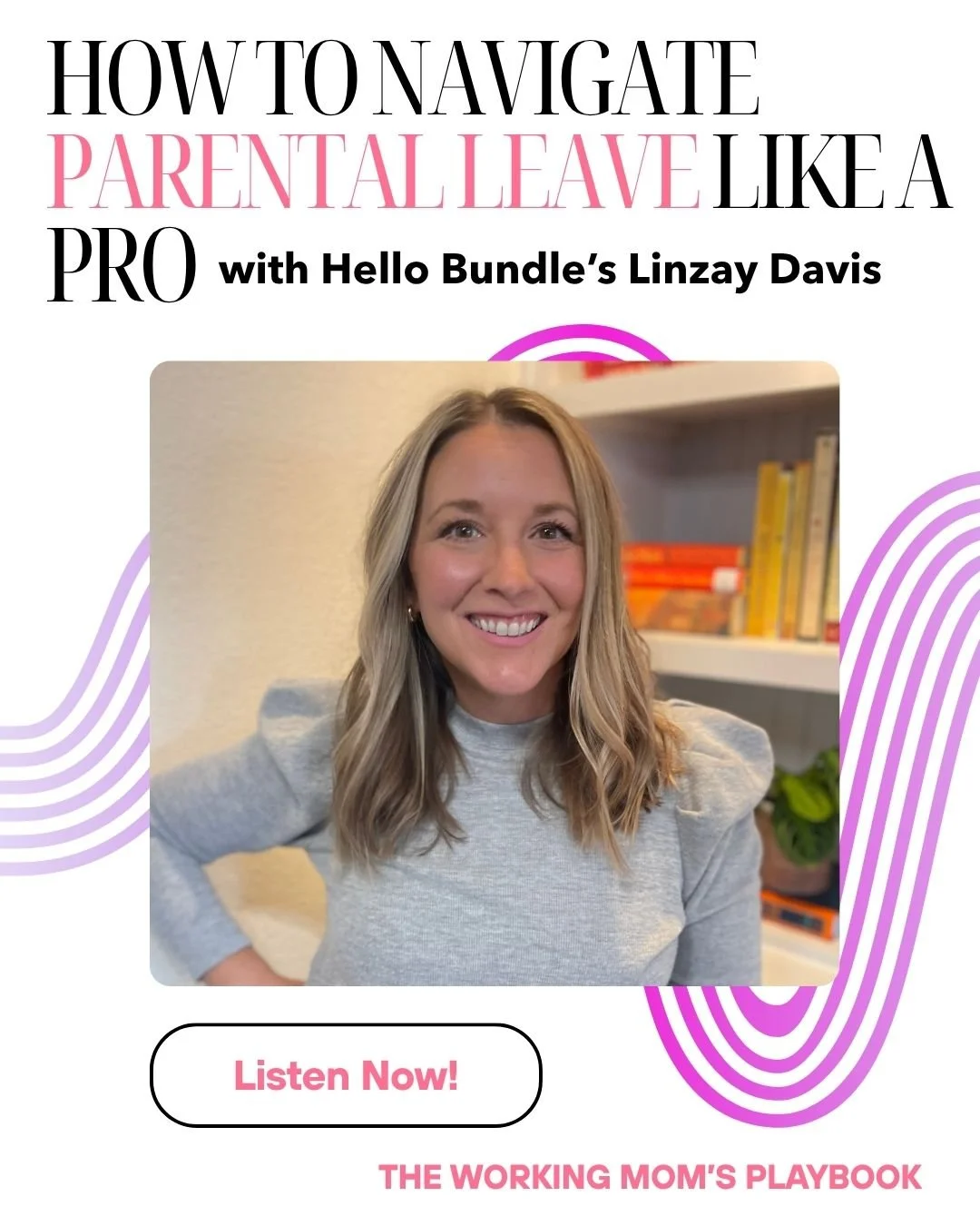Your Ultimate US Maternity Leave Guide: Advice from Linzay Davis