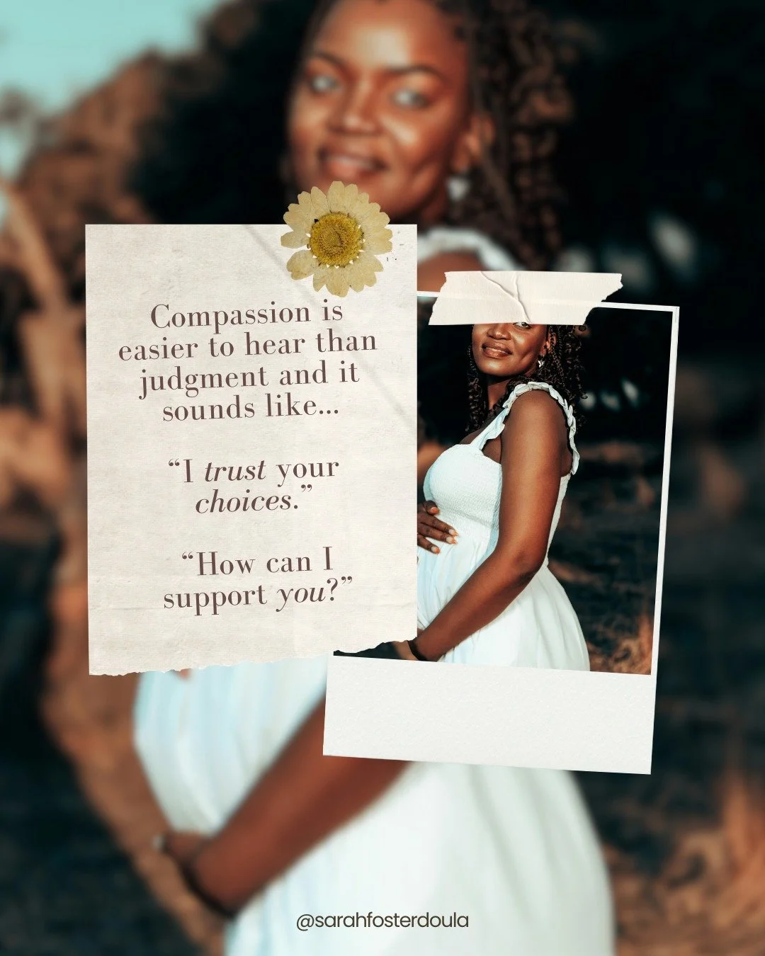 Compassion is easier to hear than judgment and it sounds like...
&ldquo;I trust your choices.&rdquo;
&ldquo;How can I support you?&rdquo;

Every path through pregnancy is different. Every decision holds its own kind of love.

When our care is rooted 