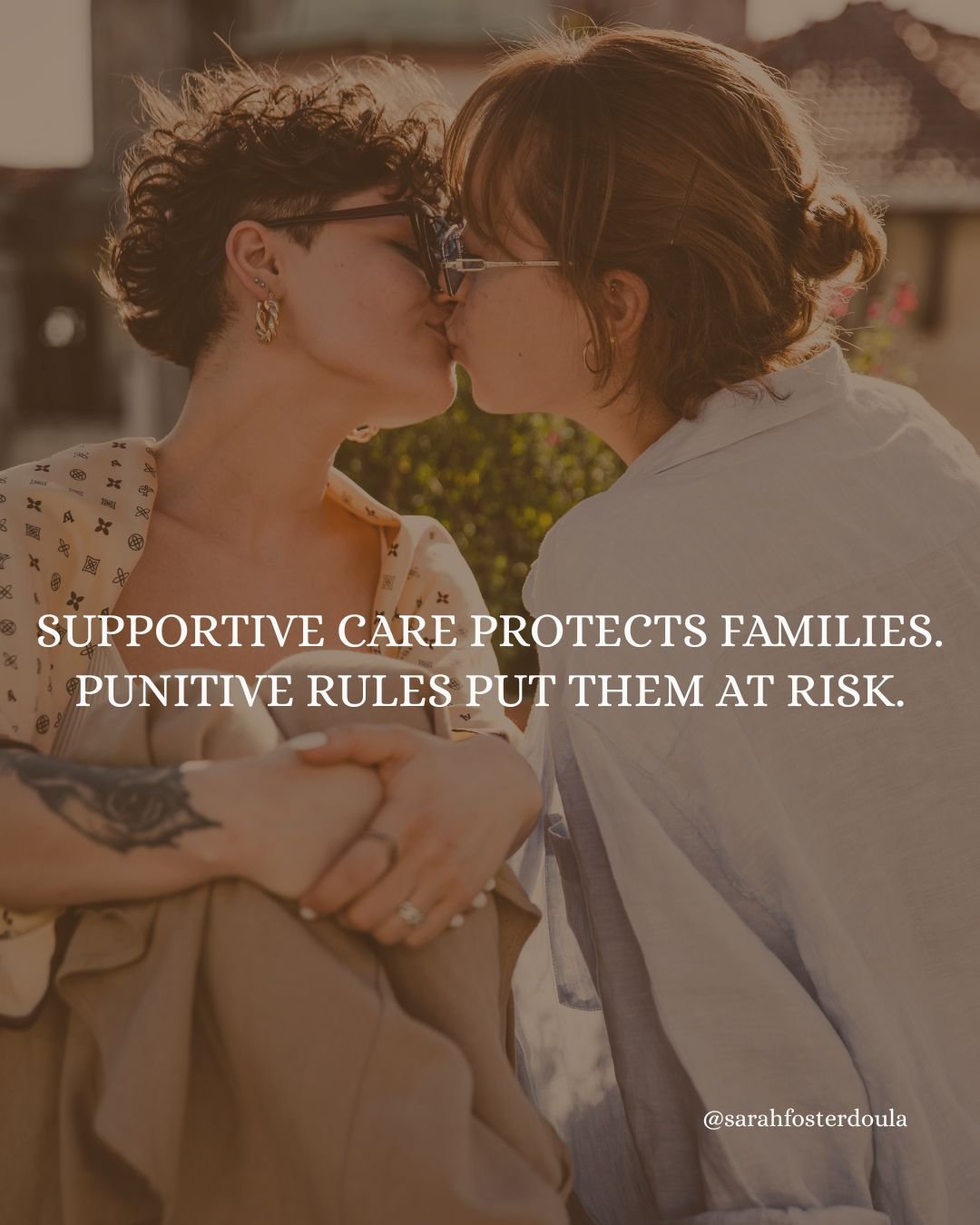Supportive care protects families. Punitive rules put them at risk. Protect families and protect parents.