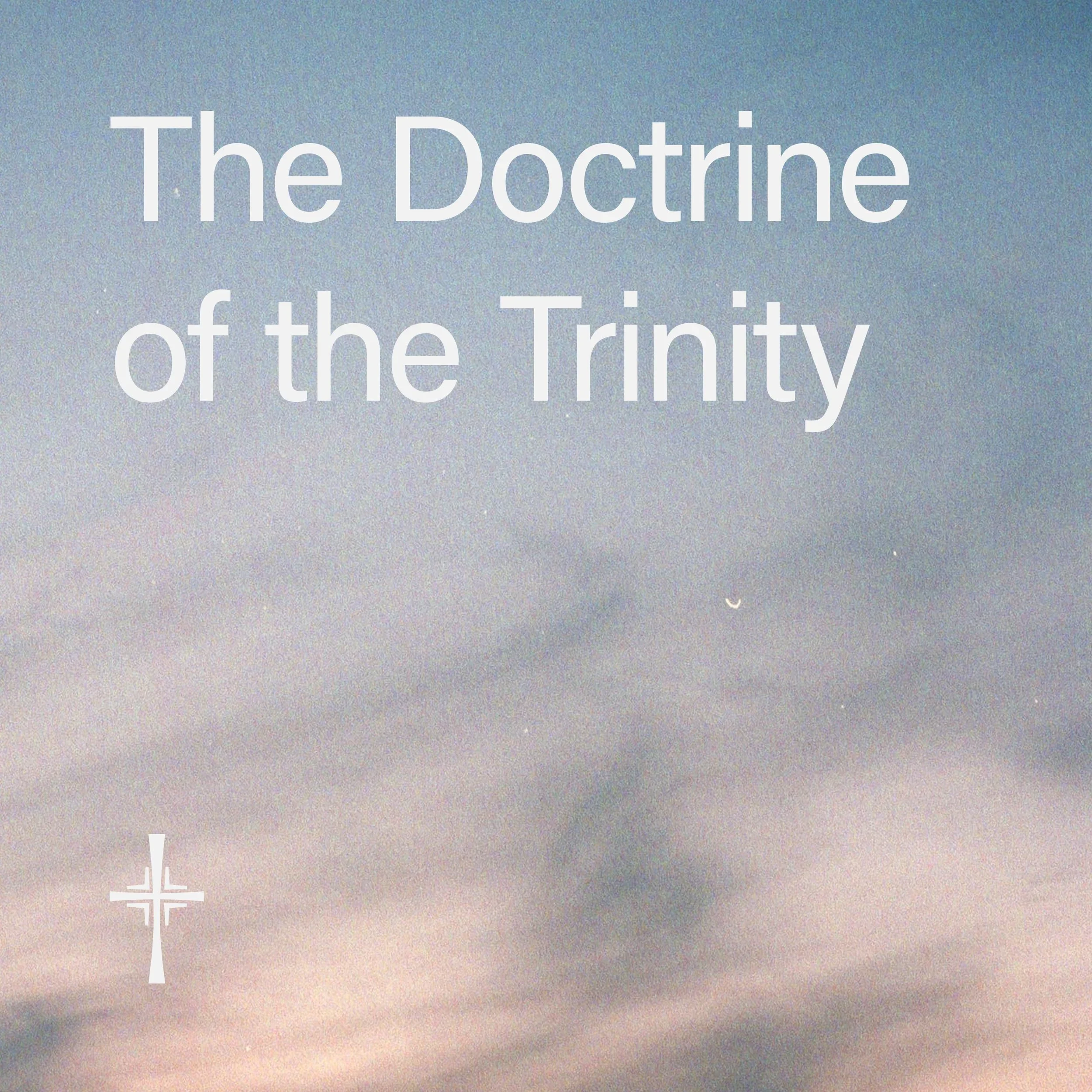 What is Anglicanism? • 05. The Doctrine of the Trinity