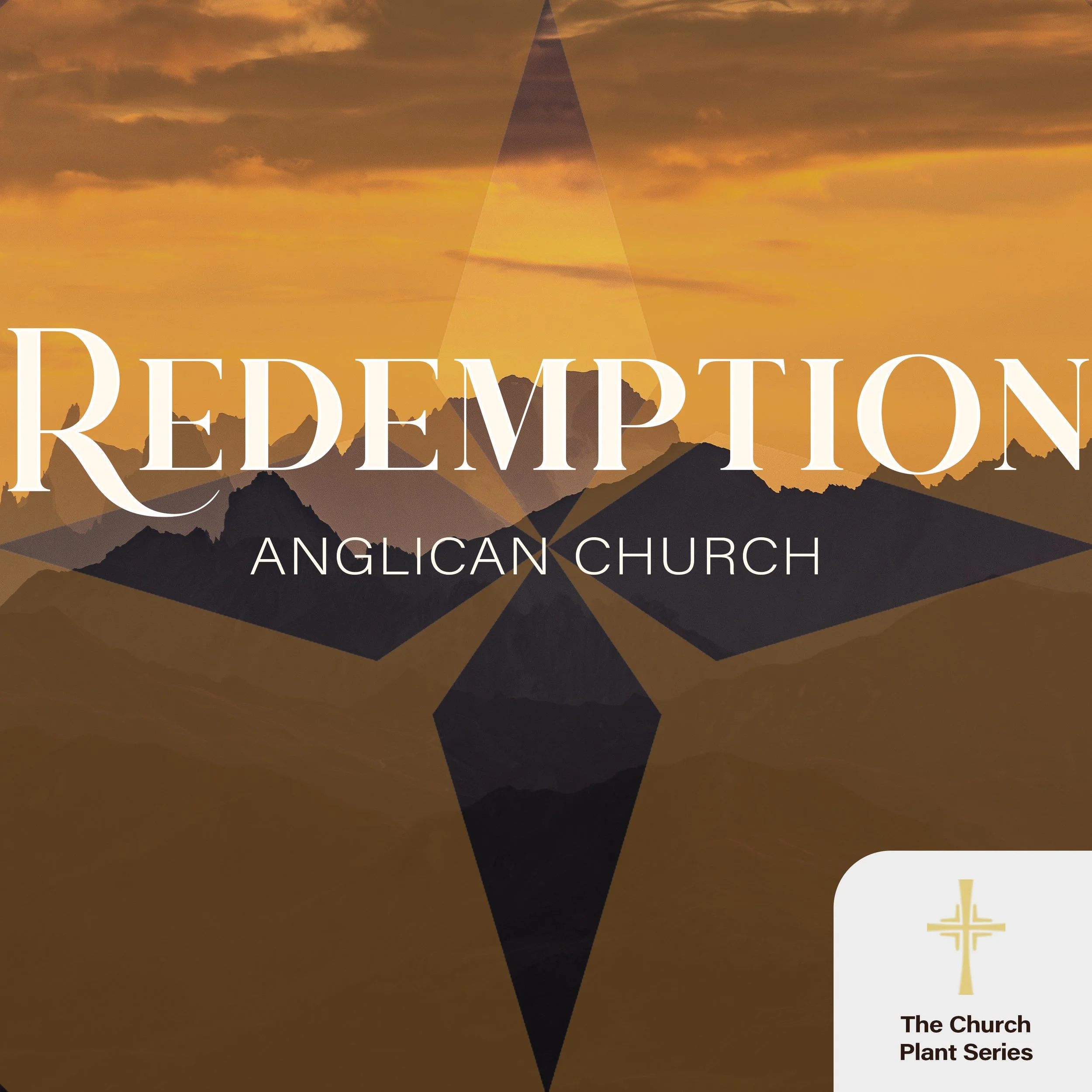 The Church Plant Series • 4. Redemption Anglican Church