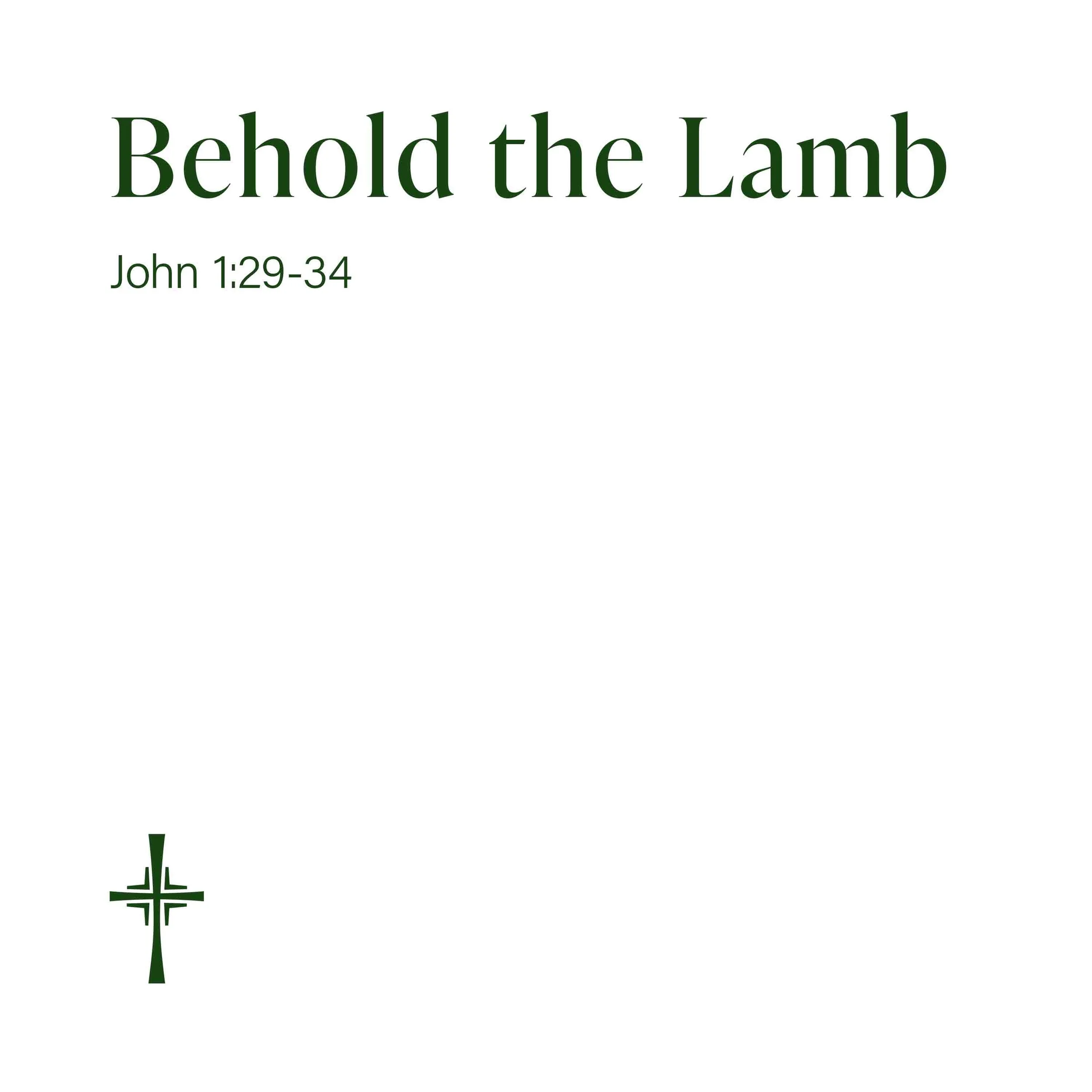 Behold the Lamb