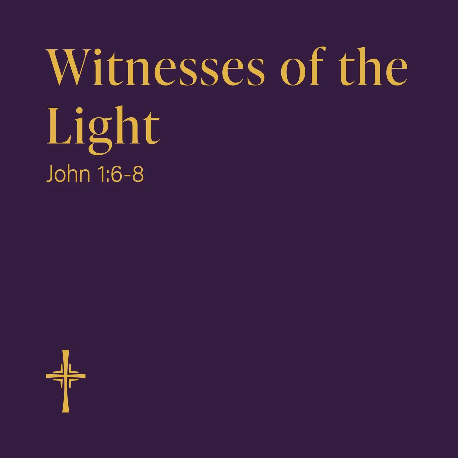 Witnesses of the Light