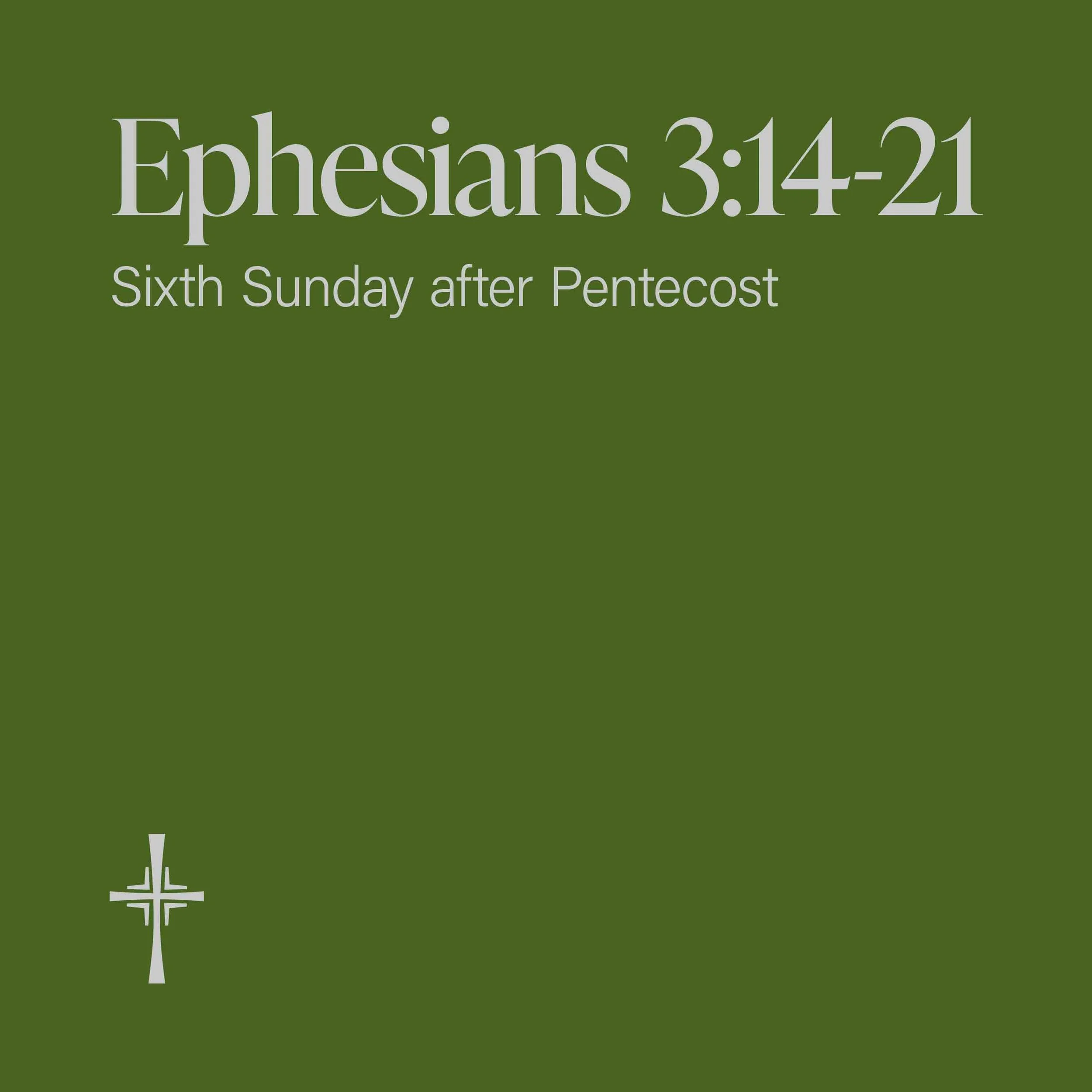 Ephesians 3:14-21