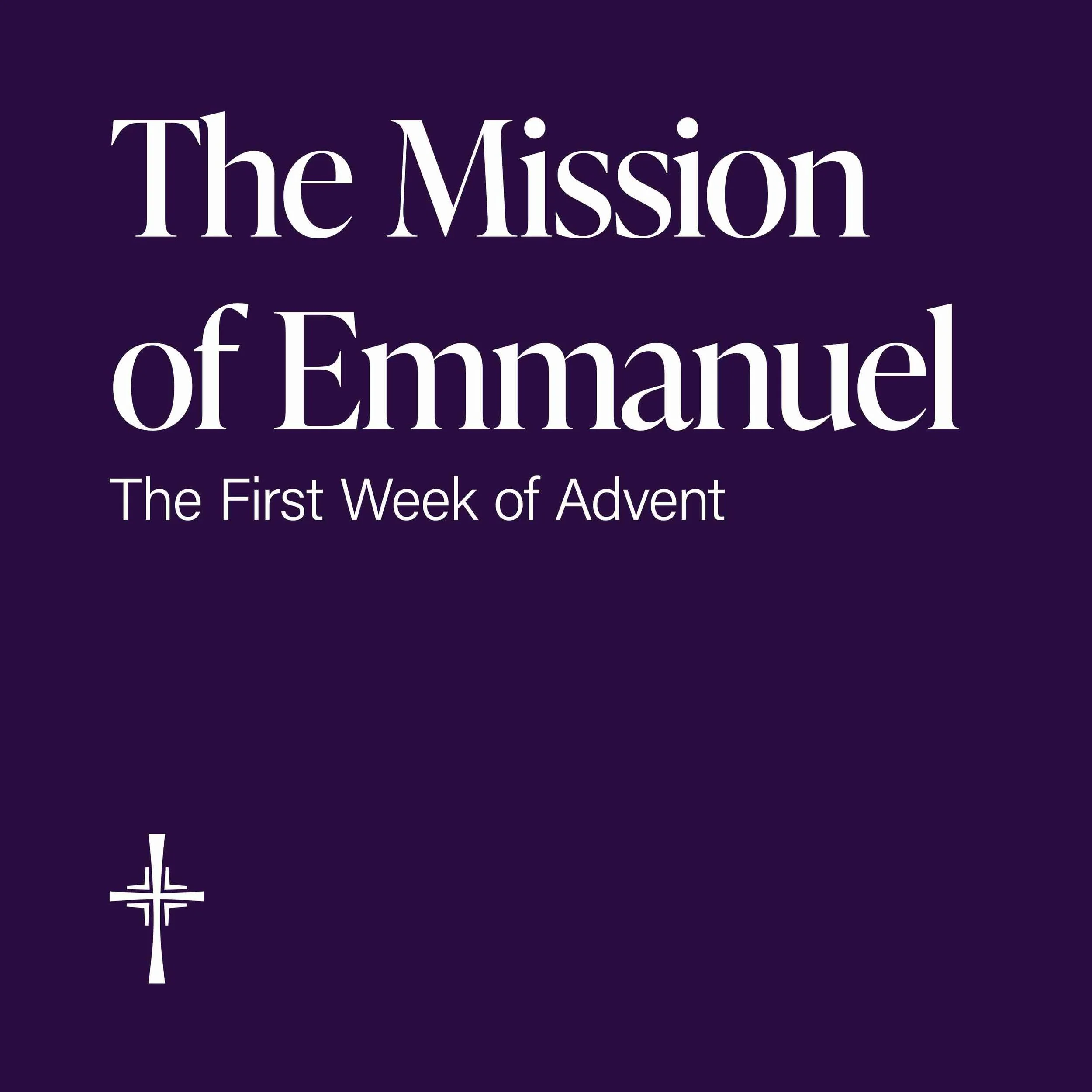The Mission of Emmanuel  