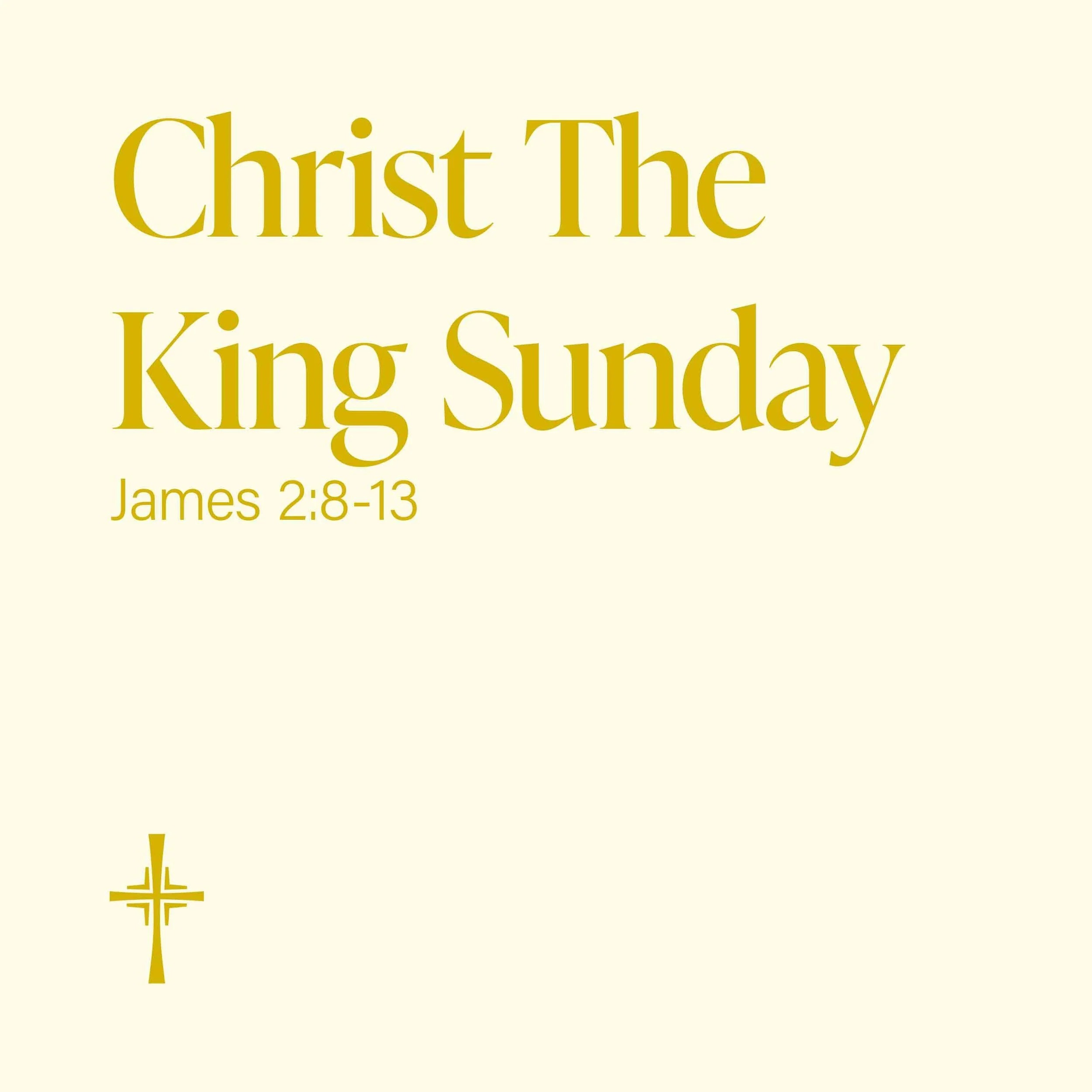 Christ The King Sunday