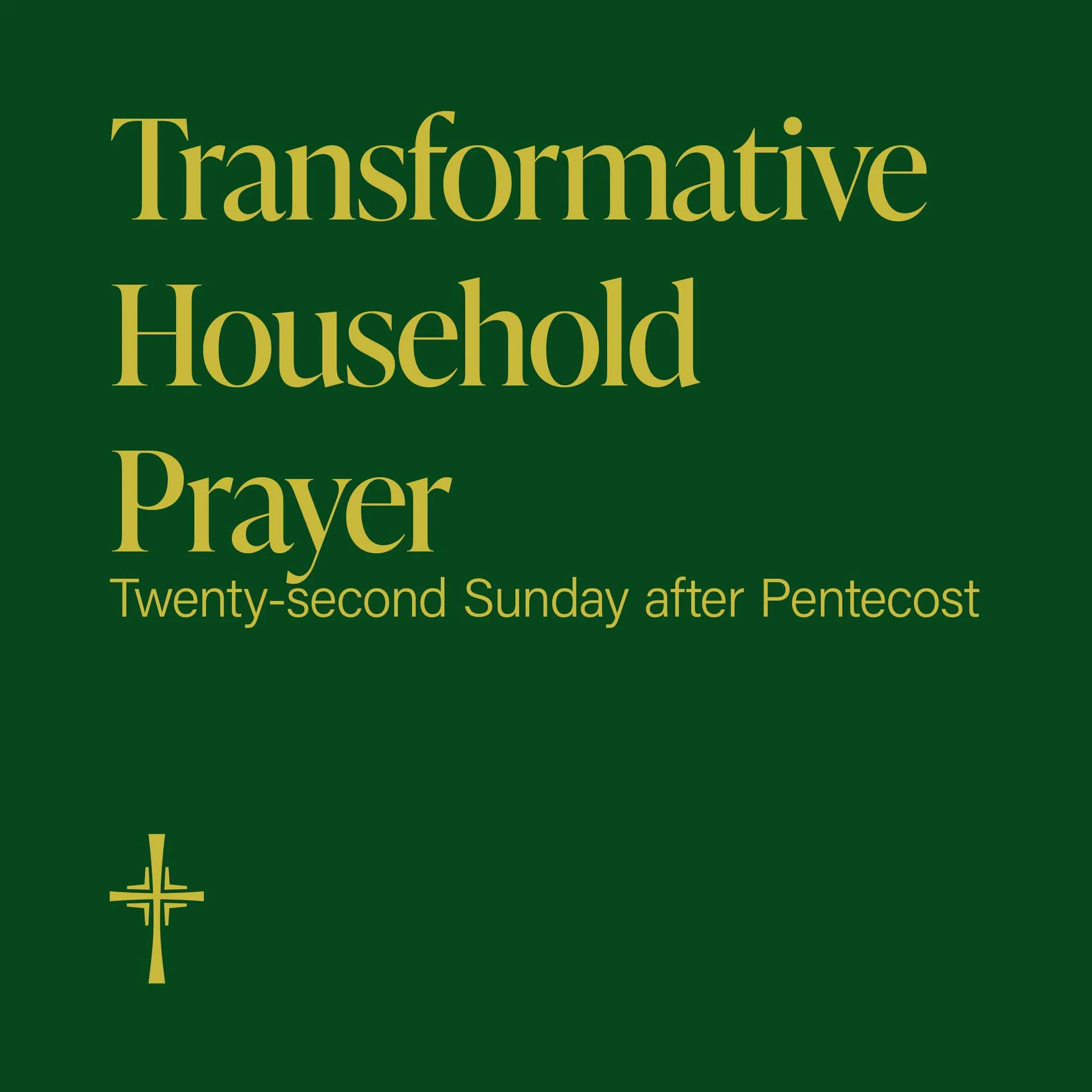 Transformative Household Prayer