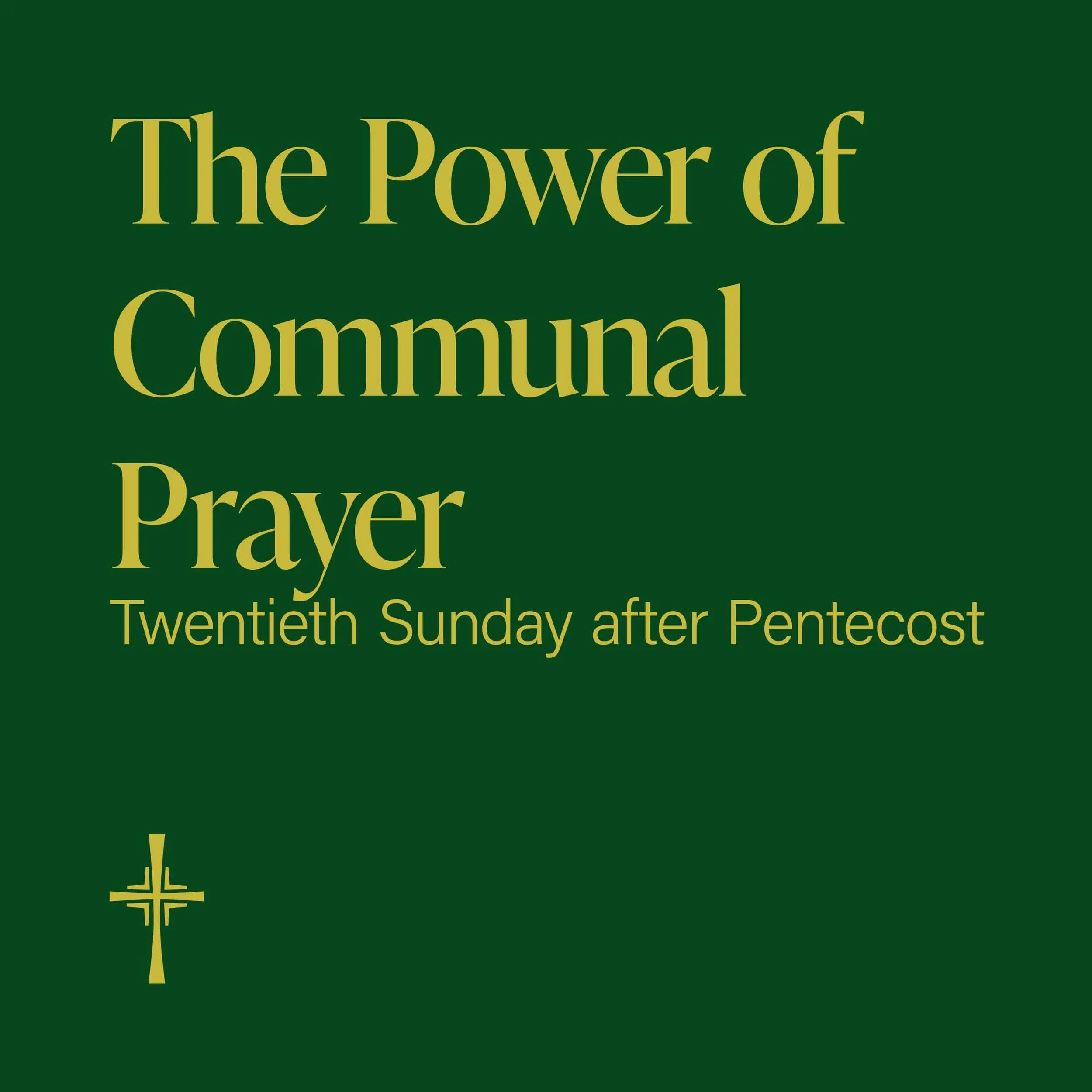 The Power of Communal Prayer