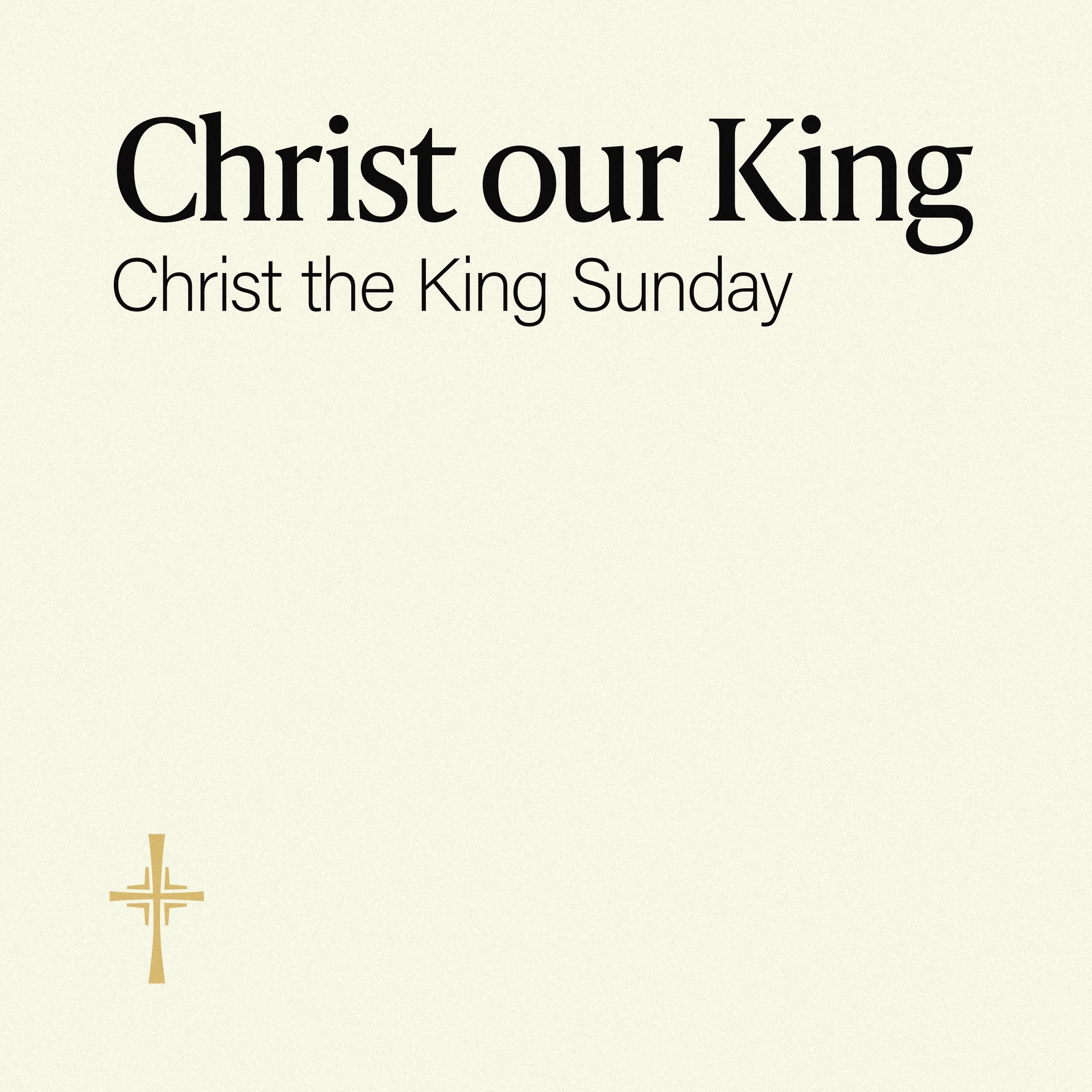 Christ our King • Hebrews 1:1-4