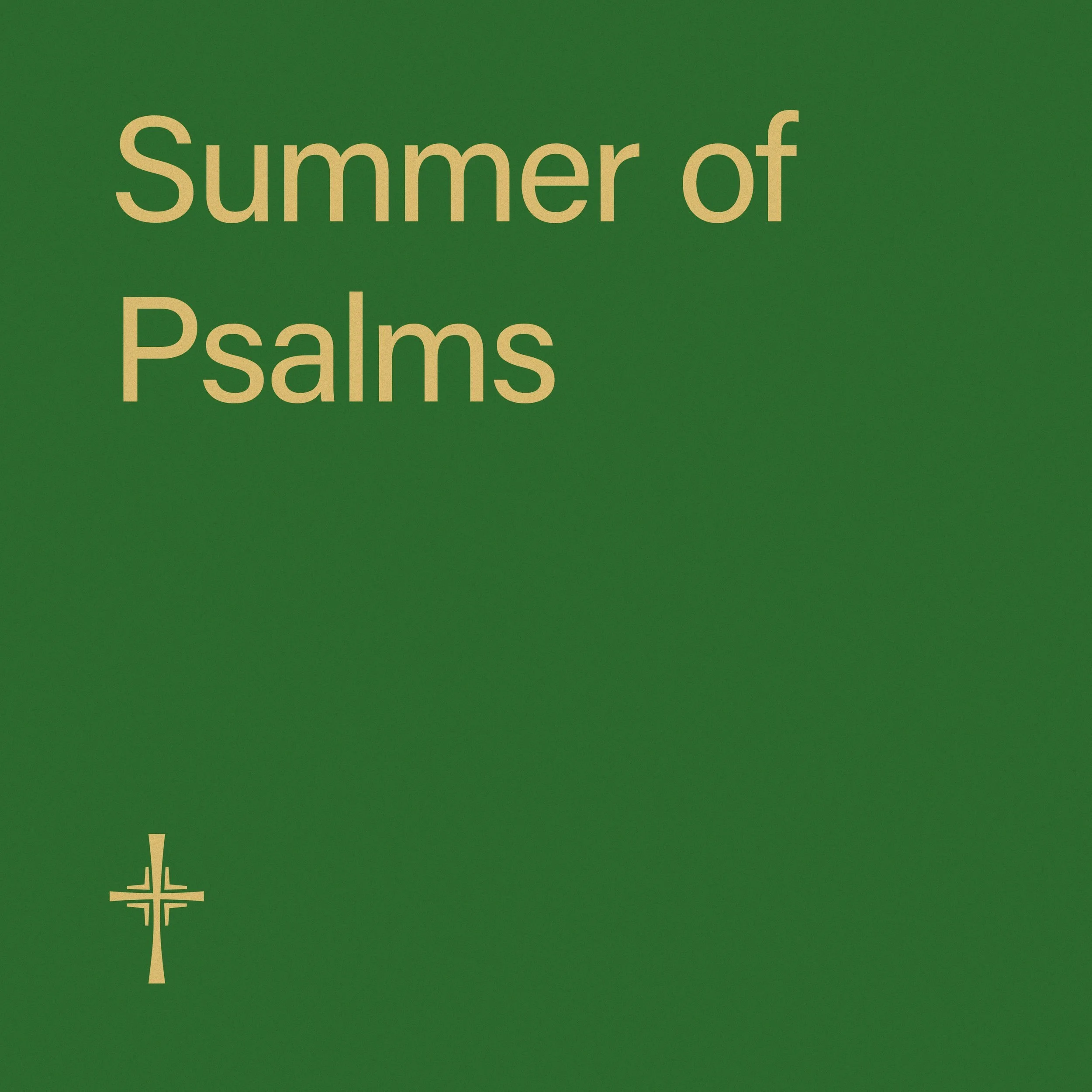 Week 3 • Psalm 121