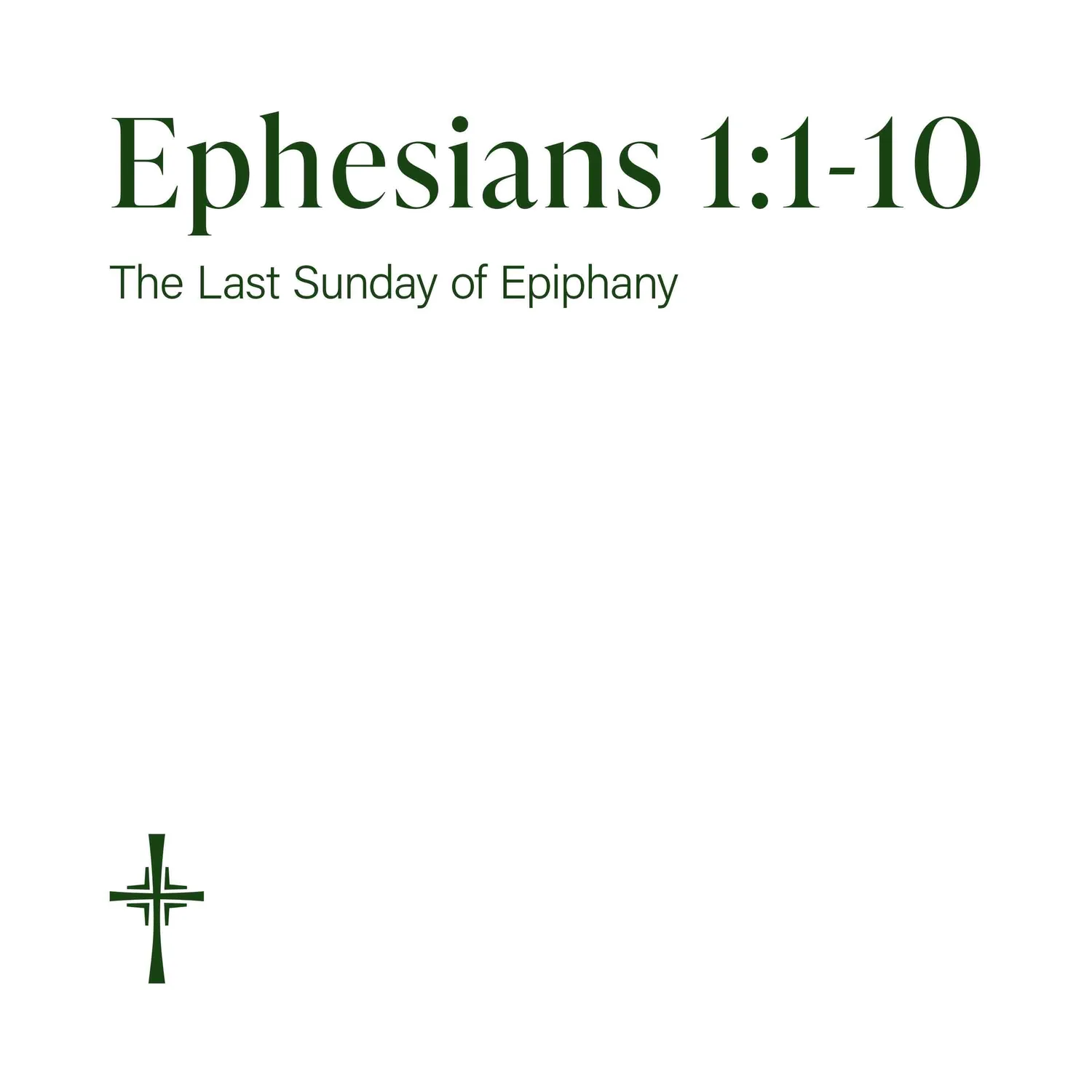 Ephesians 1:1-10