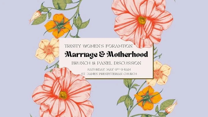 Women's Formation: Marriage and Motherhood Event