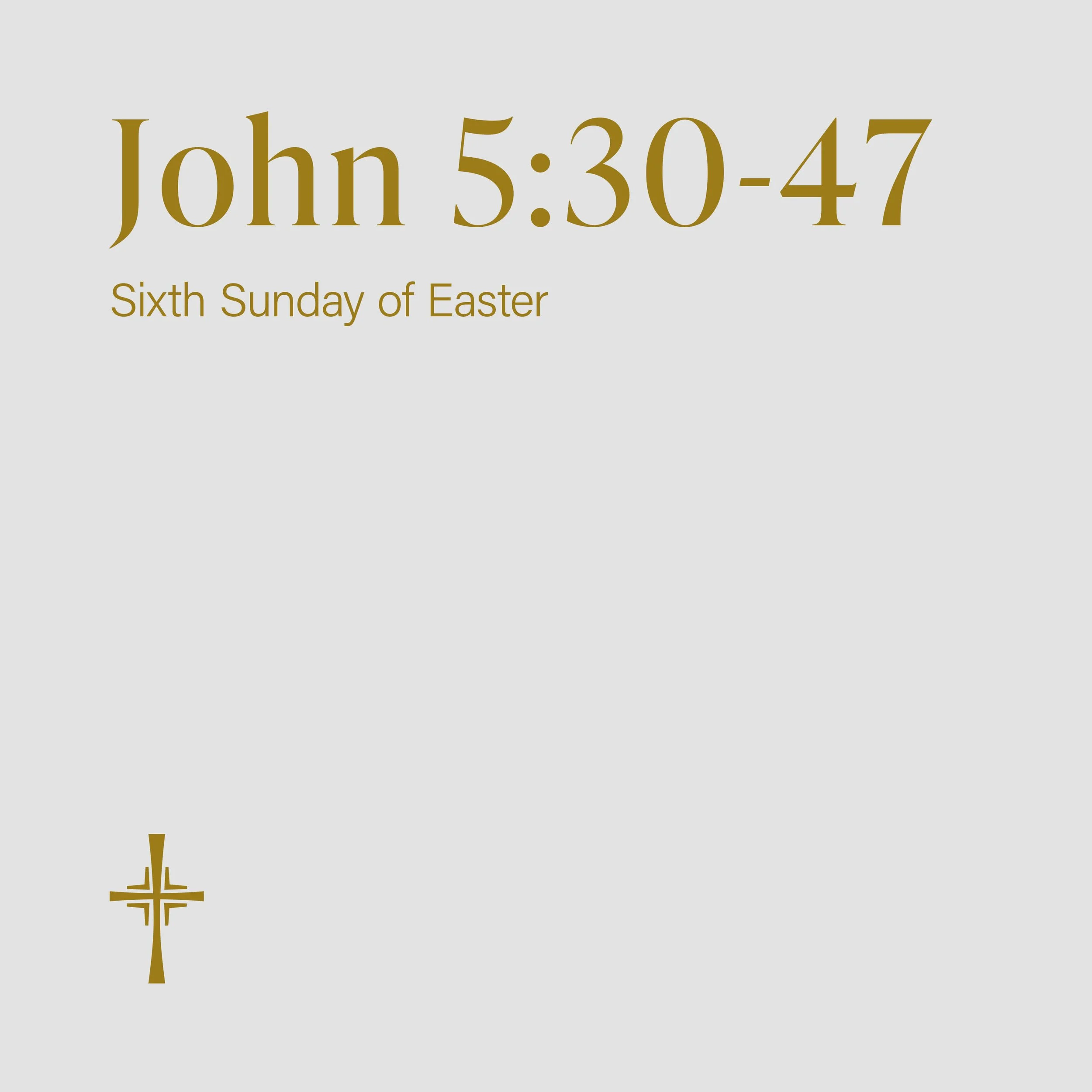John 5:30-47