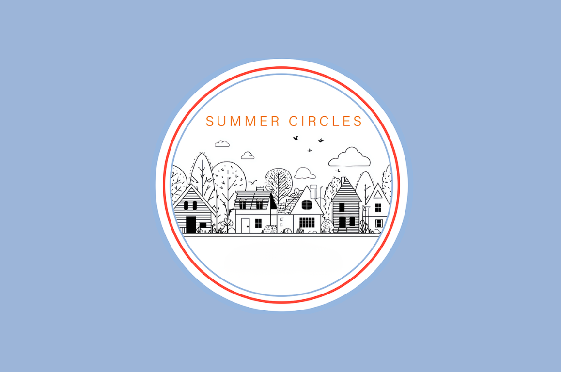 July Summer Circles 
