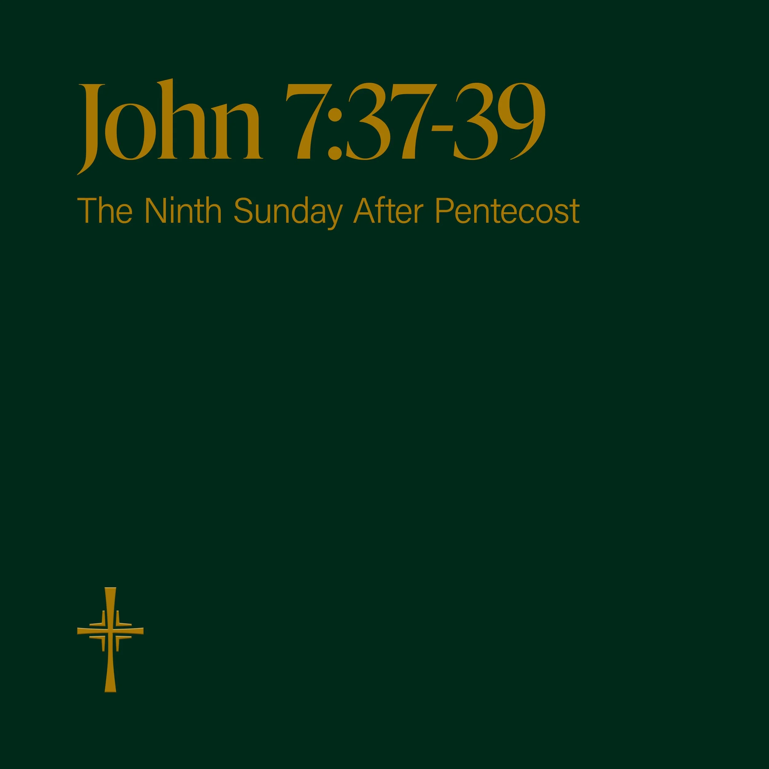 The Gospel of John 7:37-39