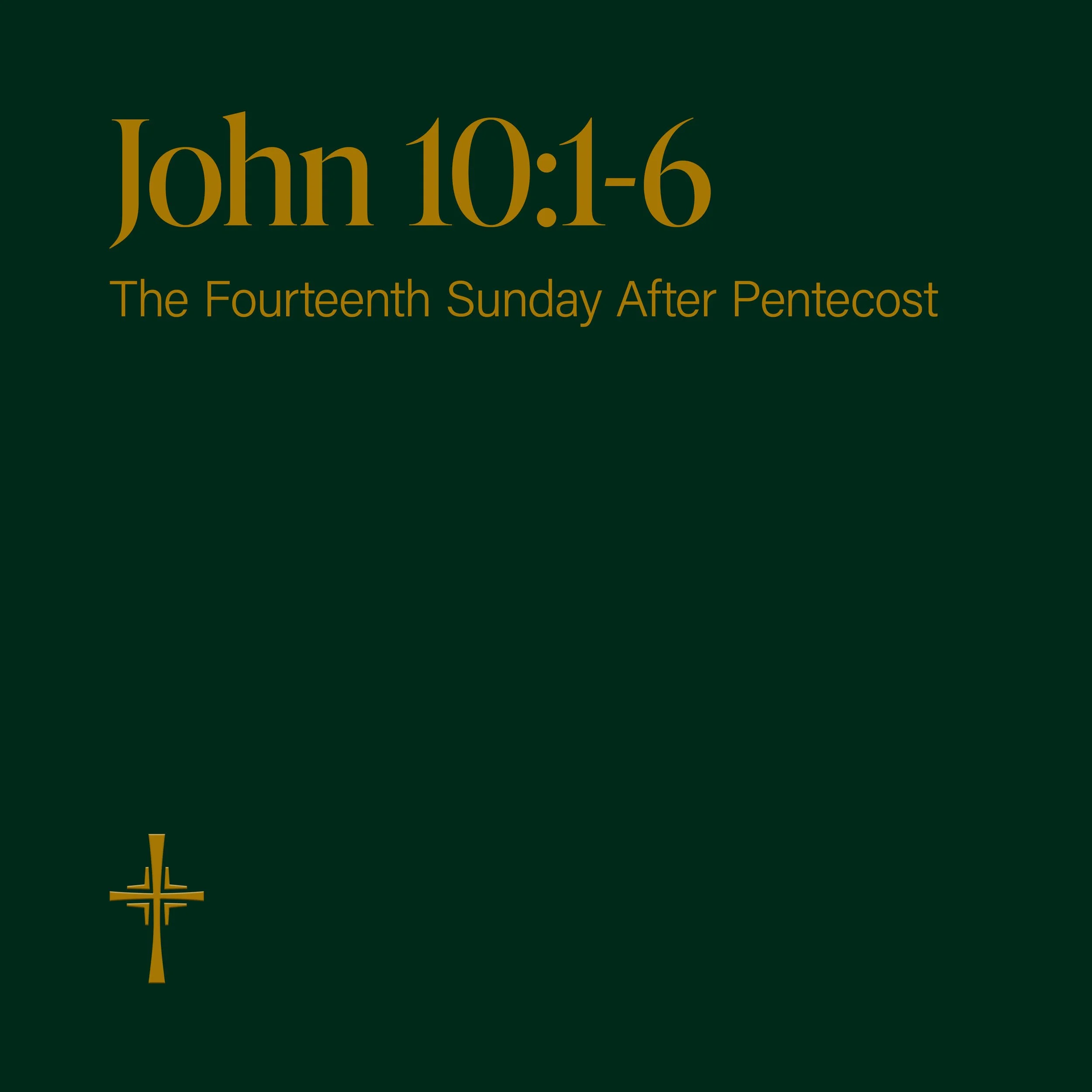 The Gospel of John 10:1-6