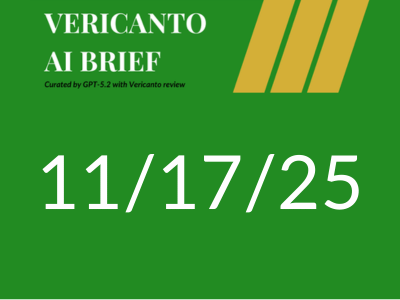 Vericanto AI Brief 11/17/25