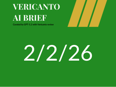 Vericanto AI Brief 2/2/26