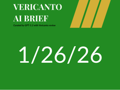 Vericanto AI Brief 1/26/26