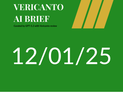Vericanto AI Brief 12/01/25