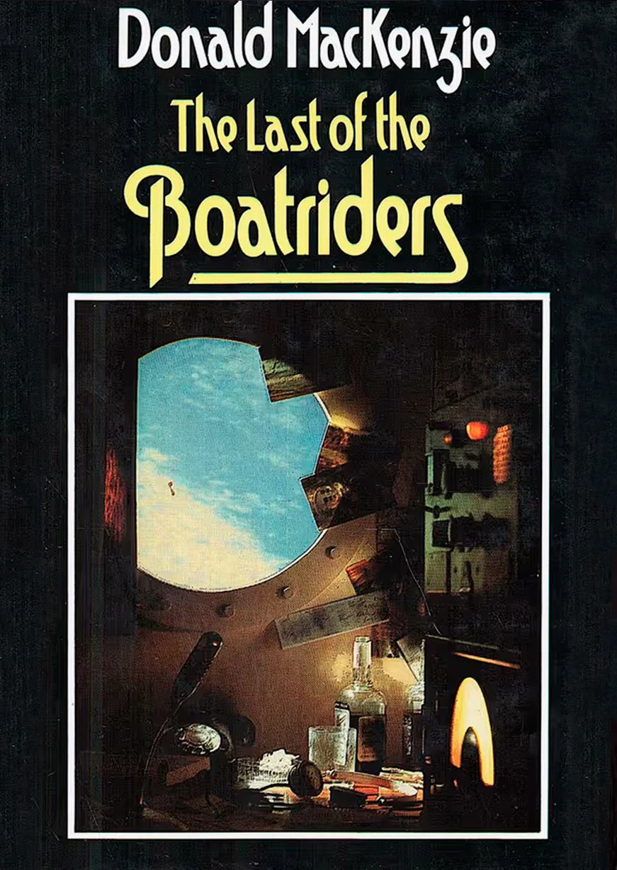 Book cover for "The Last of the Boatstrippers" by Donald MacKenzie. The cover features a photo of a cluttered room with bottles and papers, seen through a circular opening in the ceiling that reveals a sky with some clouds.