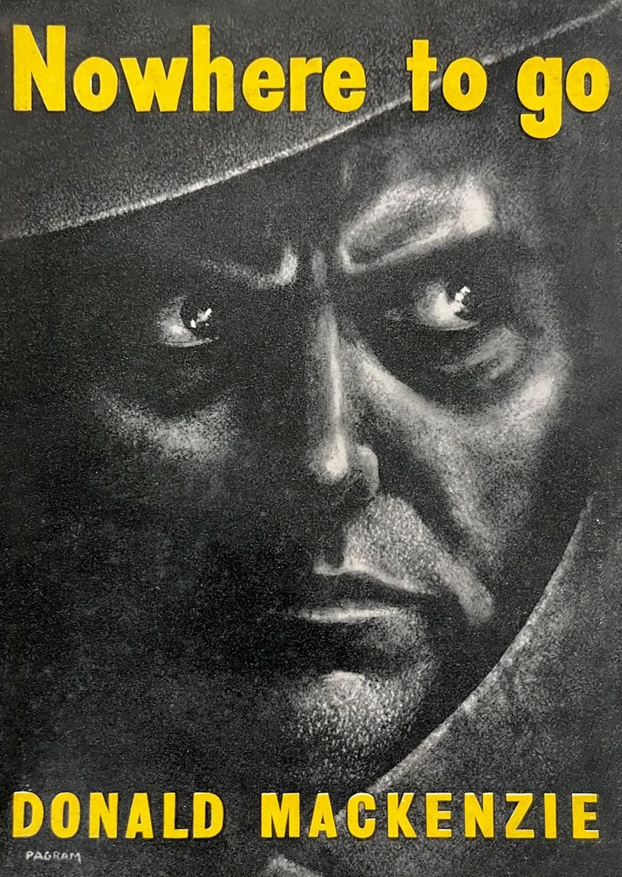 Black and white portrait of a man wearing a hat, with the text 'Nowhere to go' at the top and 'Donald MacKenzie' at the bottom in yellow letters.