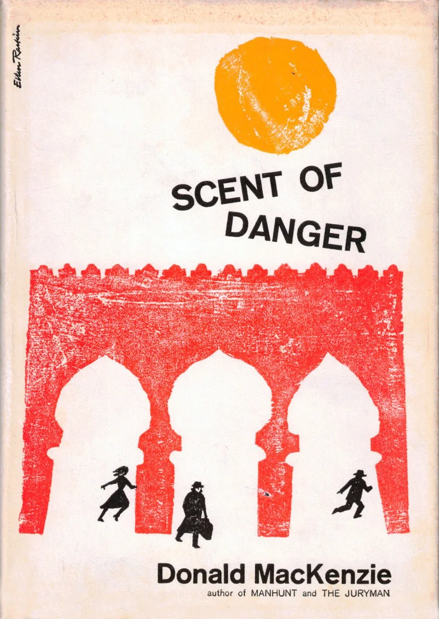 Book cover for 'Scent of Danger' by Donald MacKenzie. The cover features a yellow-orange circle resembling the sun at the top. Below it, the title is written in bold black letters, with "Scent of" above "Danger." The lower part of the cover shows a red silhouette of a building with three arches, each containing a person walking, depicted in black. The author's name appears at the bottom.