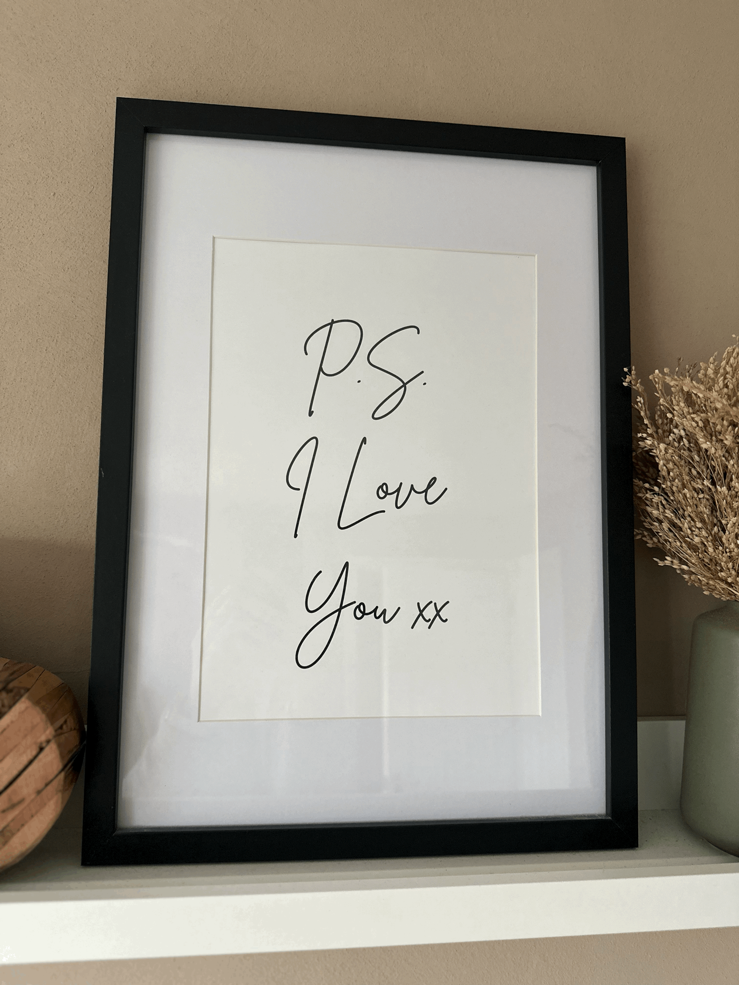 P.S I Love You Print Large