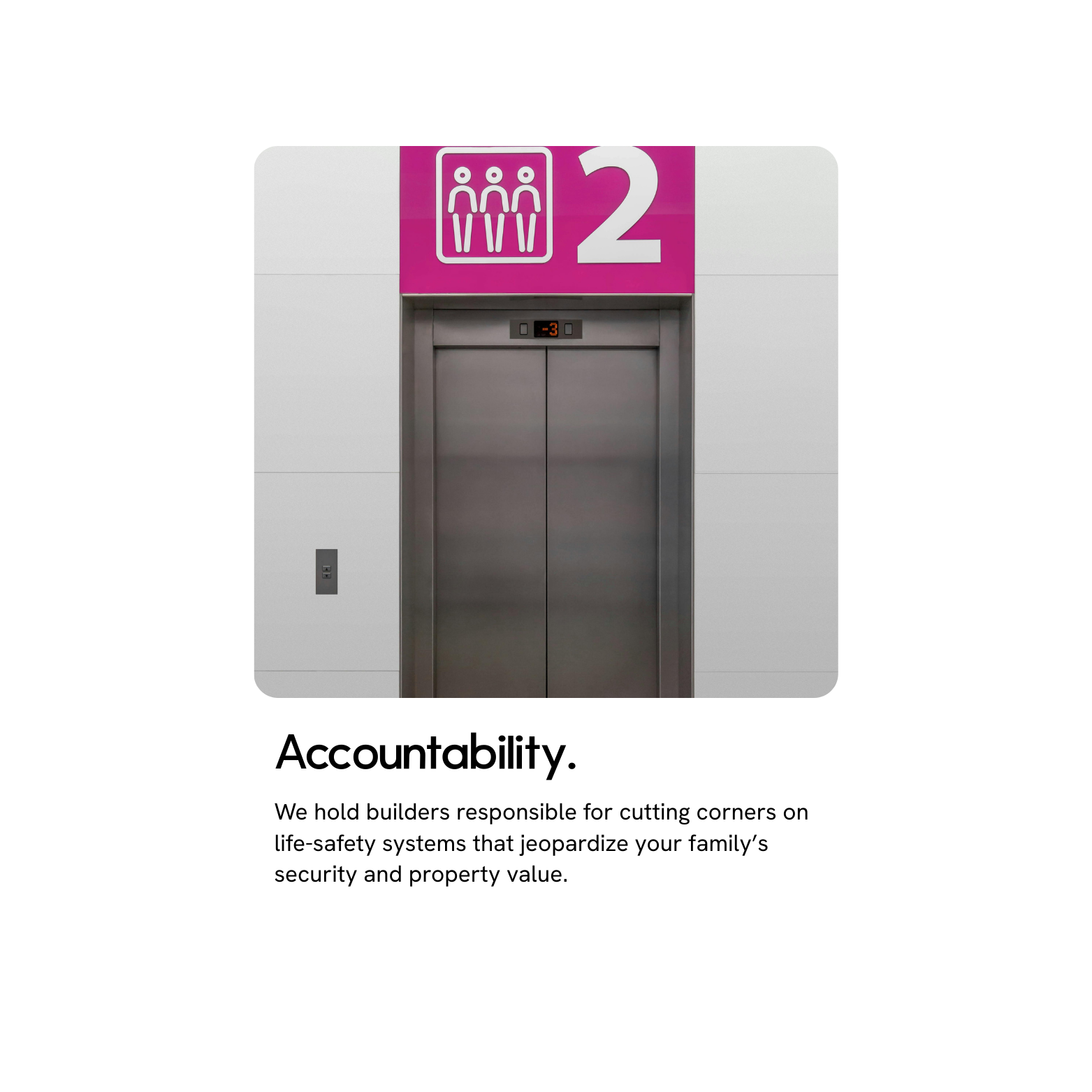 Elevator doors with a pink sign above showing three figures and the number 2, symbolizing a second-floor elevator in a building; the caption reads 'Accountability' and discusses responsibility for safety systems.
