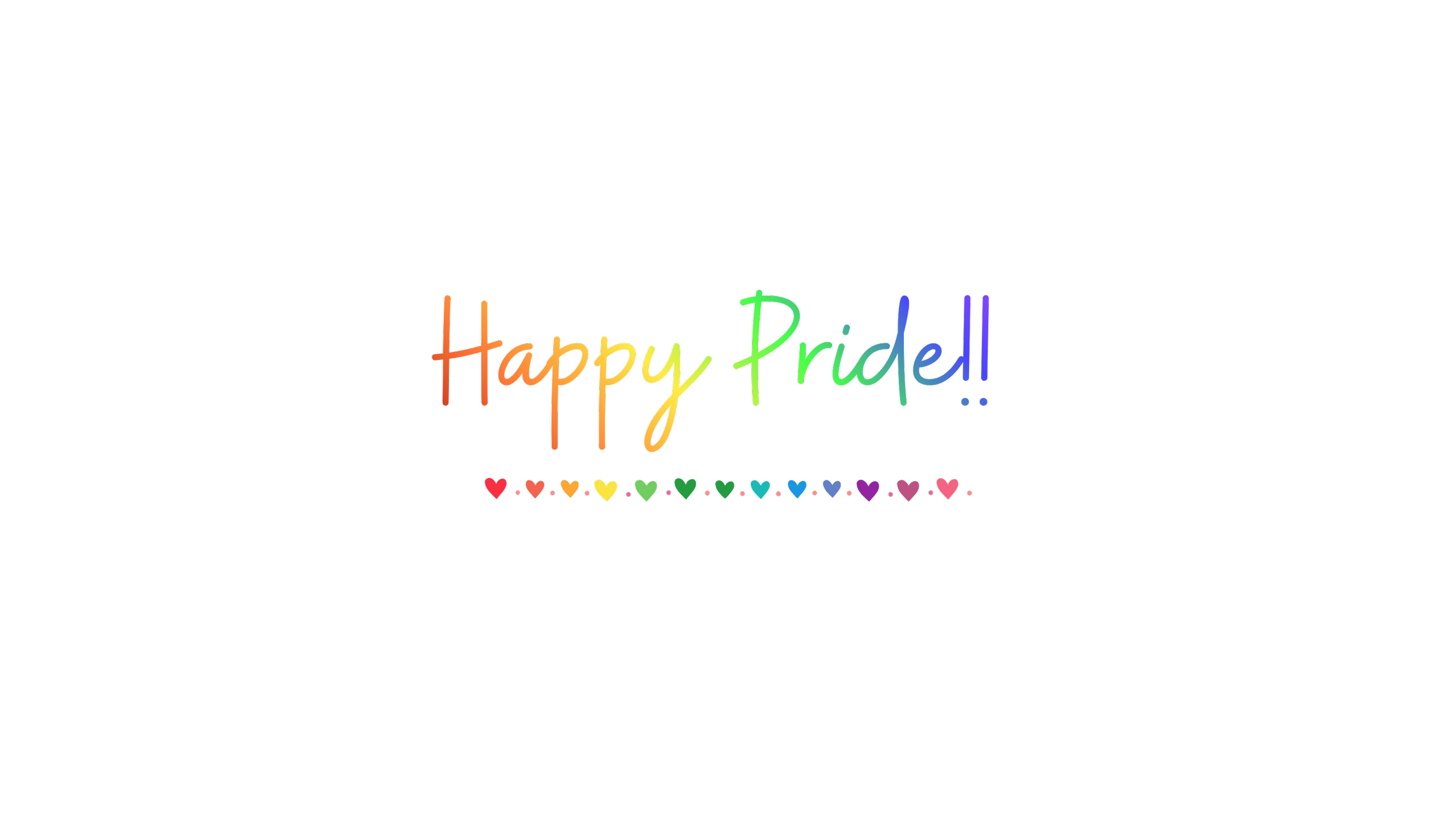 Colorful text saying 'Happy Pride!!' with a rainbow gradient, accompanied by small rainbow hearts at the bottom.
