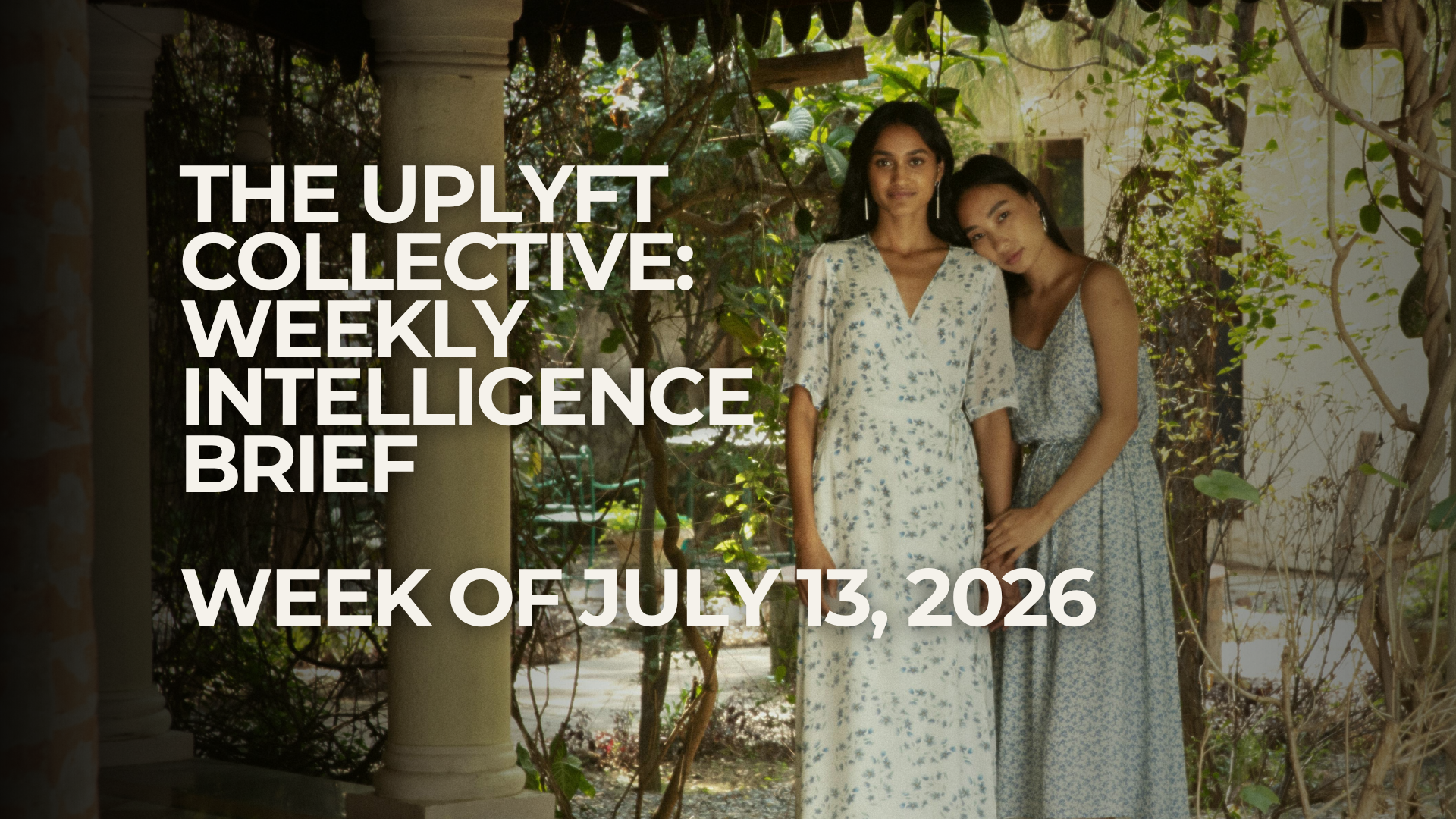 TUC WEEKLY INTELLIGENCE BRIEF - July 13, 2026
