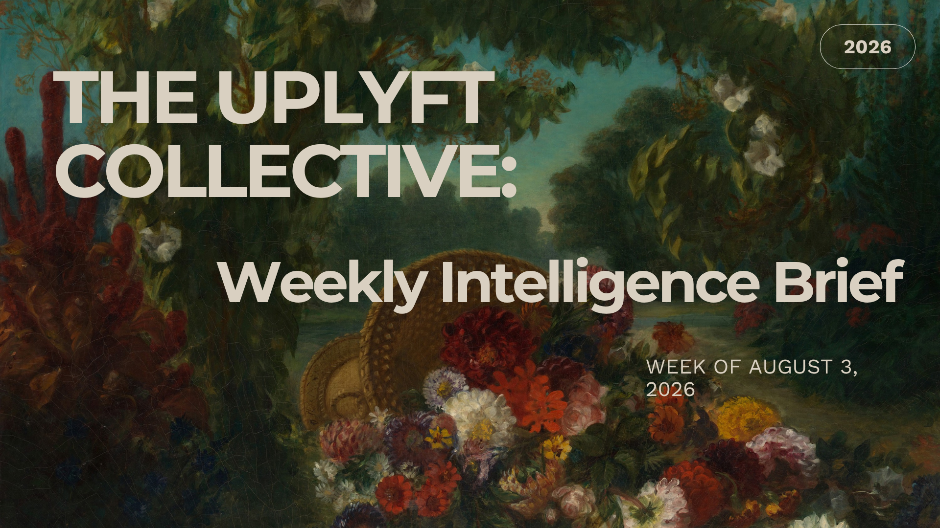 TUC WEEKLY INTELLIGENCE BRIEF - August 3, 2026