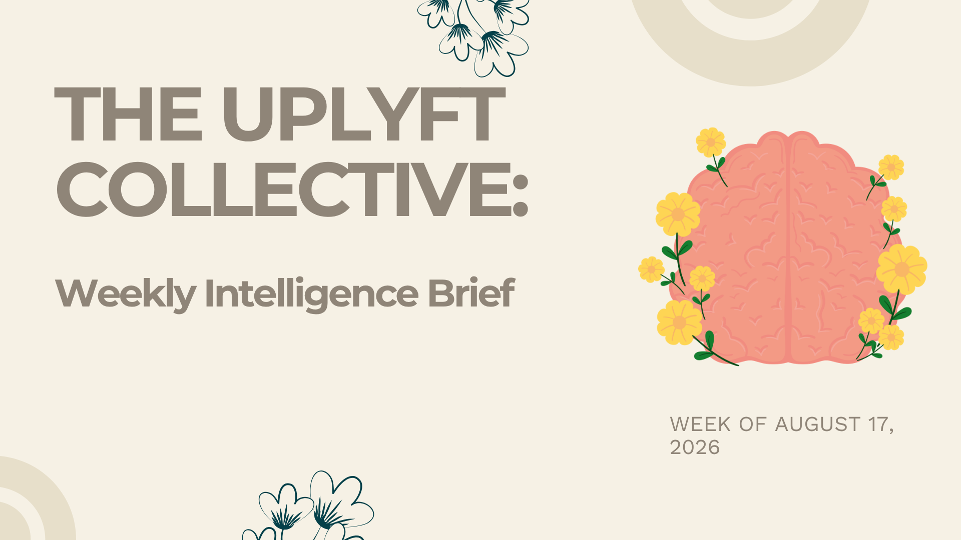 TUC WEEKLY INTELLIGENCE BRIEF - August 17, 2026