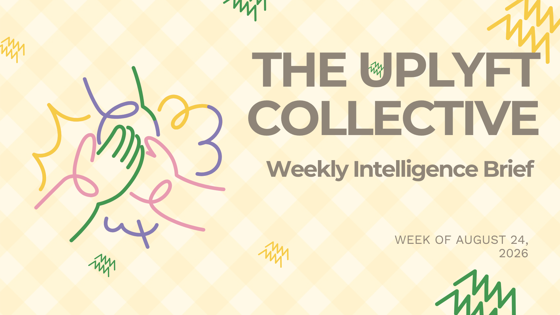 TUC WEEKLY INTELLIGENCE BRIEF - August 24, 2026