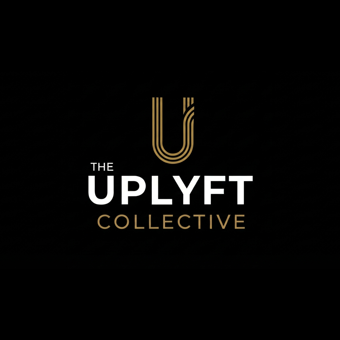Black background with a gold stylized letter U and the text "The Uplyft Collective" in white and gold.