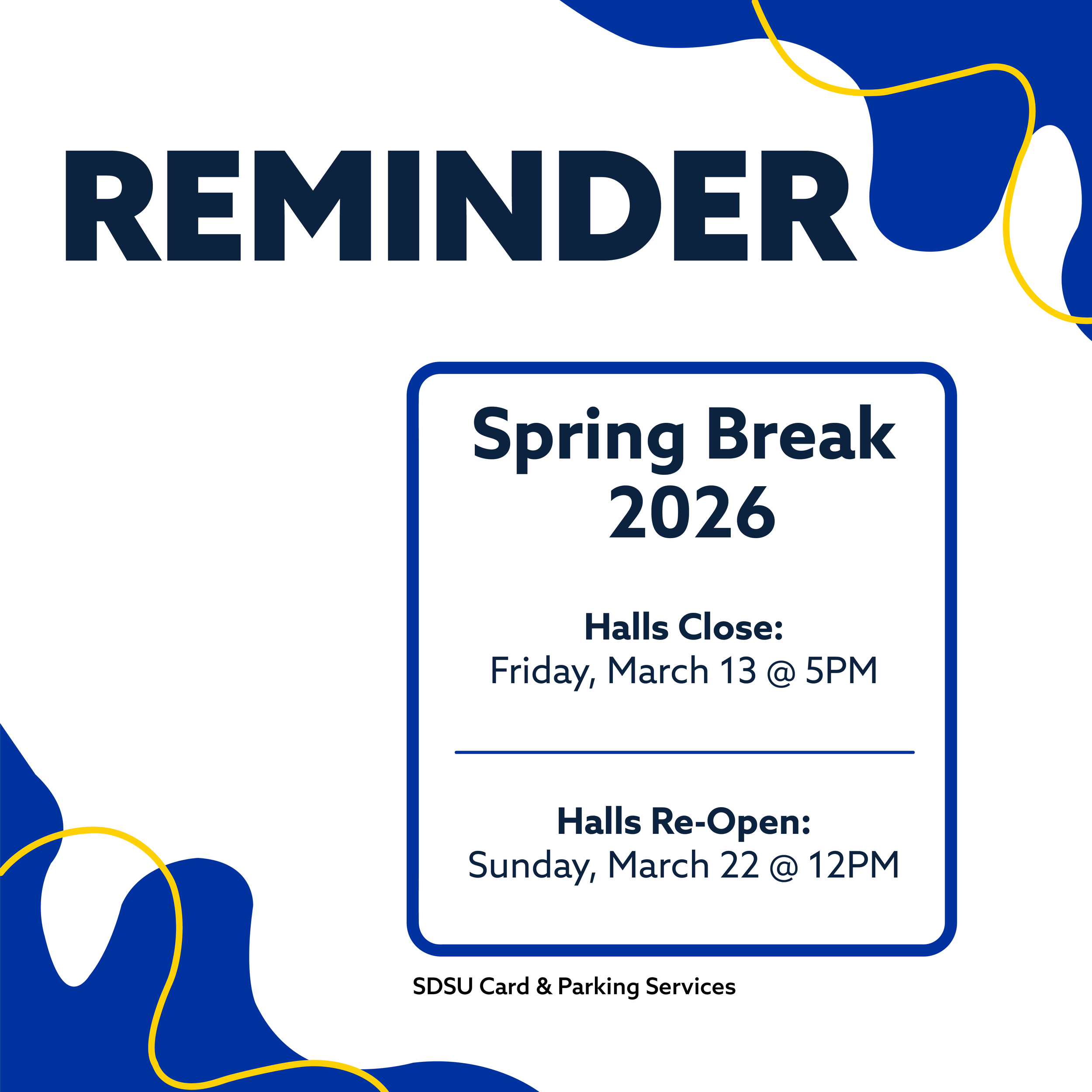 Spring Break Post Halls Closing.png